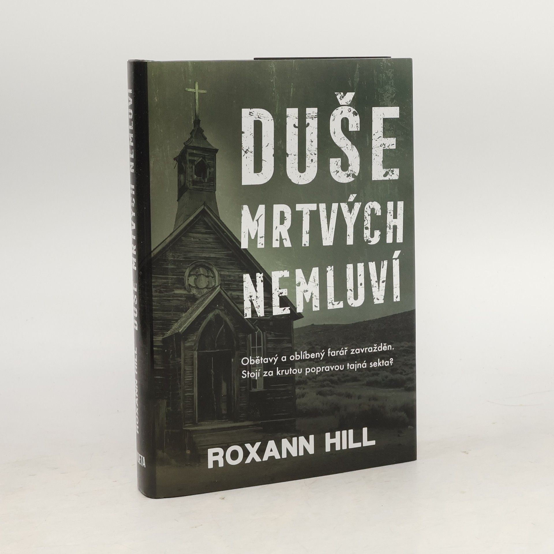 Roxann Hill Duše mrtvých nemluví
