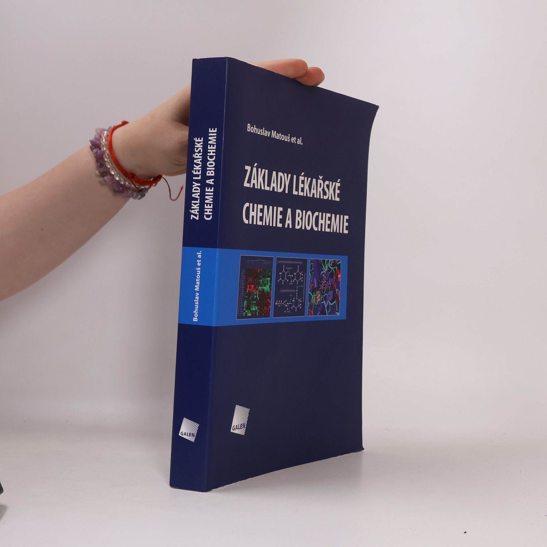Bohuslav Matouš Základy lékařské chemie a biochemie