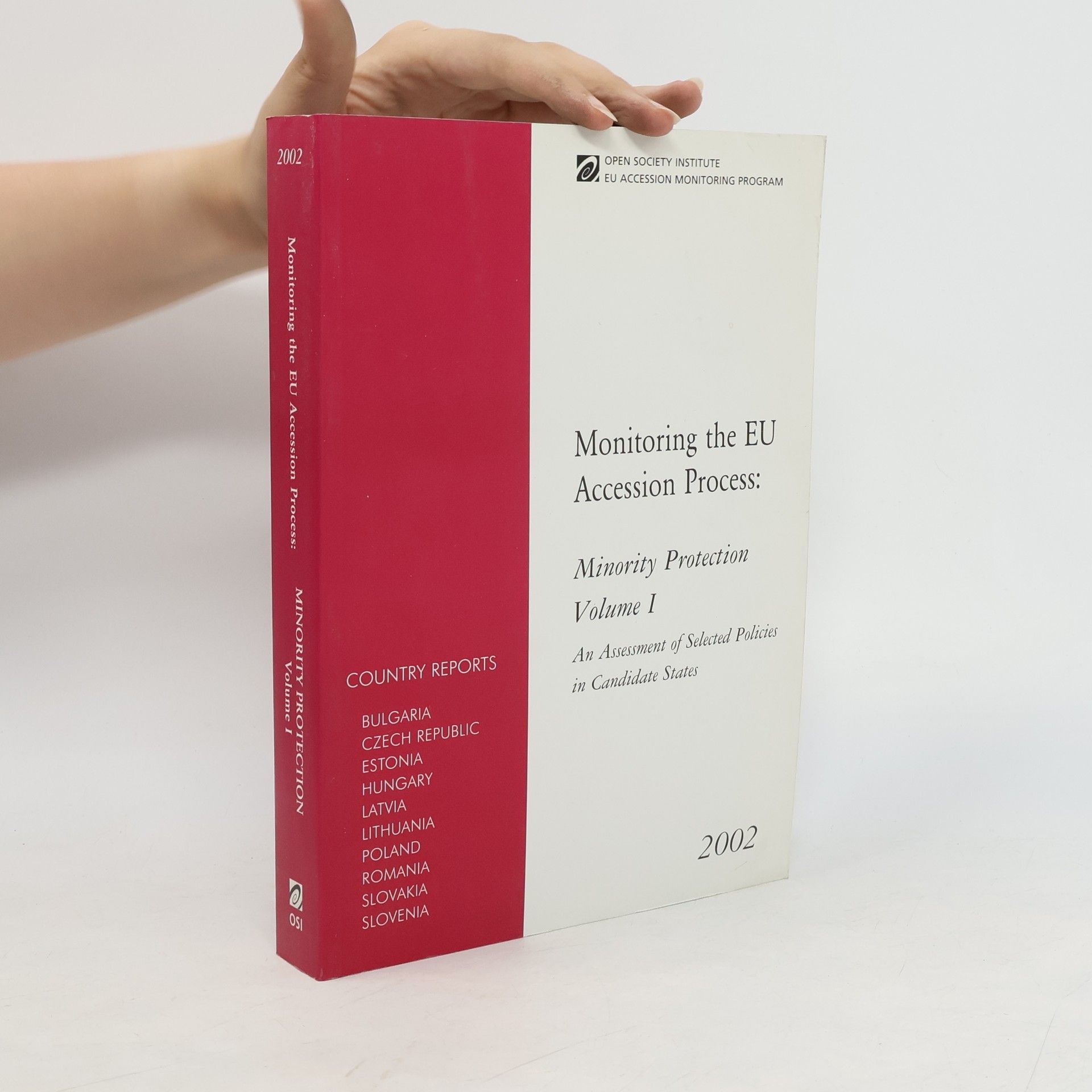 Central European University Press Monitoring the EU Accession Process