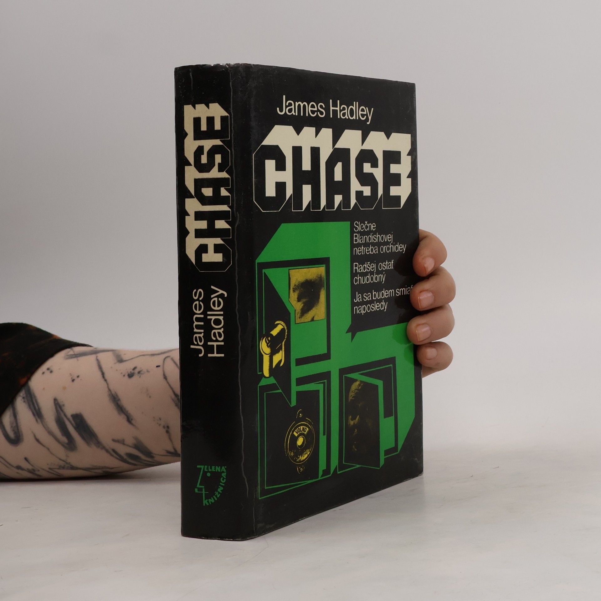 James Hadley Chase Slečne Blandishovej netreba orchidey. Radšej ostať chudobný. Ja sa budem smiať naposledy