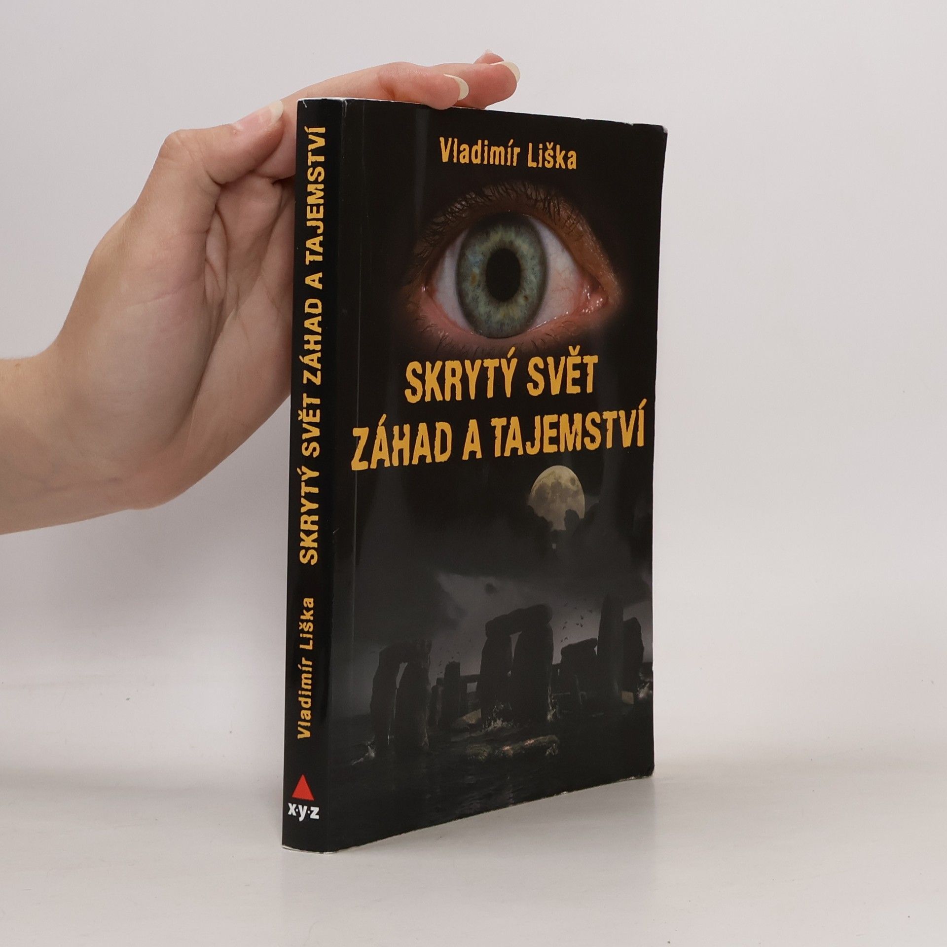 Vladimír Liška Skrytý svět záhad a tajemství