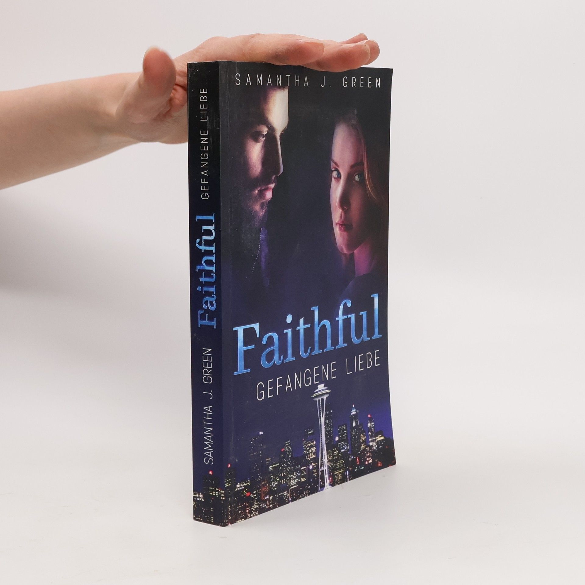 Samantha J. Green Faithful - Gefangene Liebe