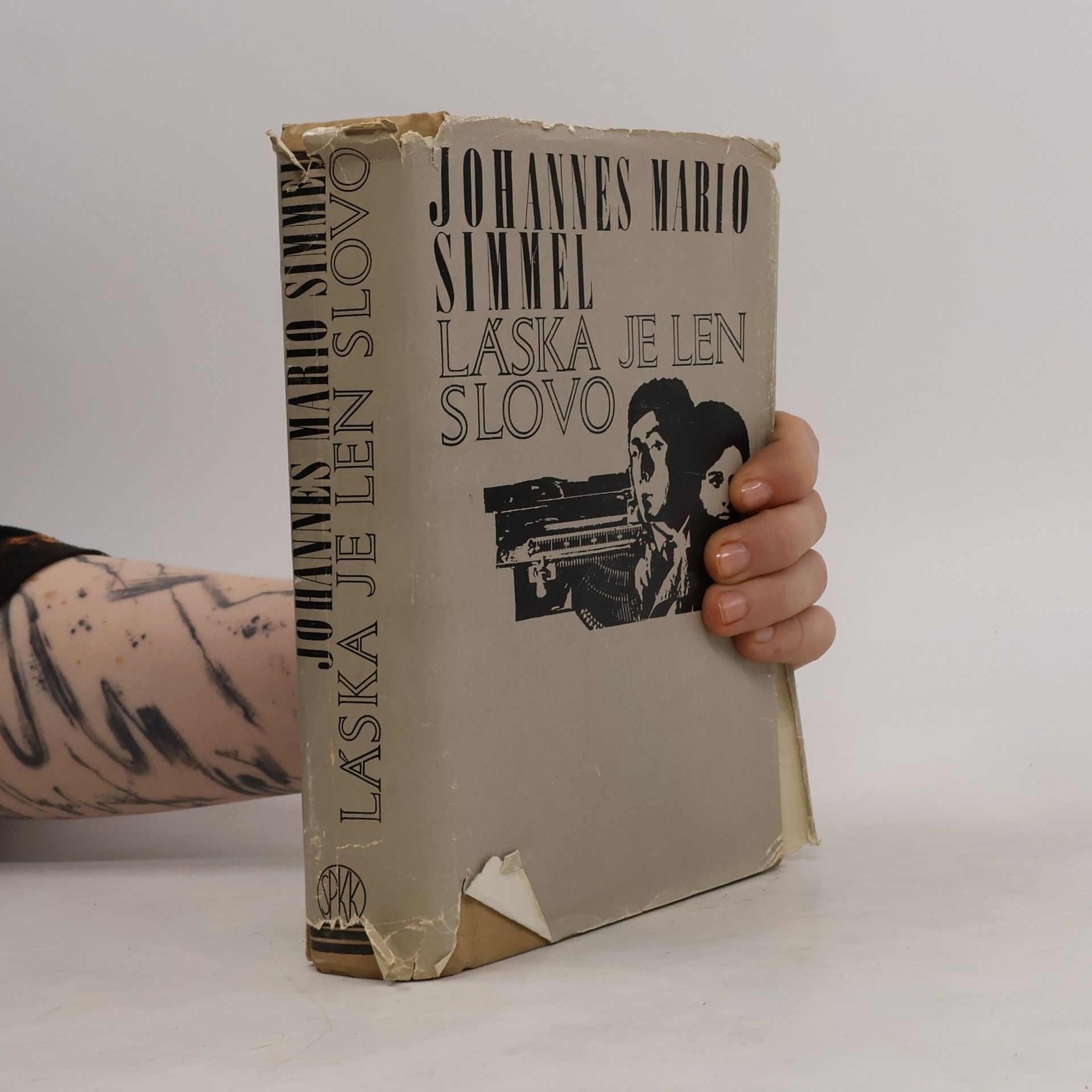 Johannes Mario Simmel Láska je len slovo