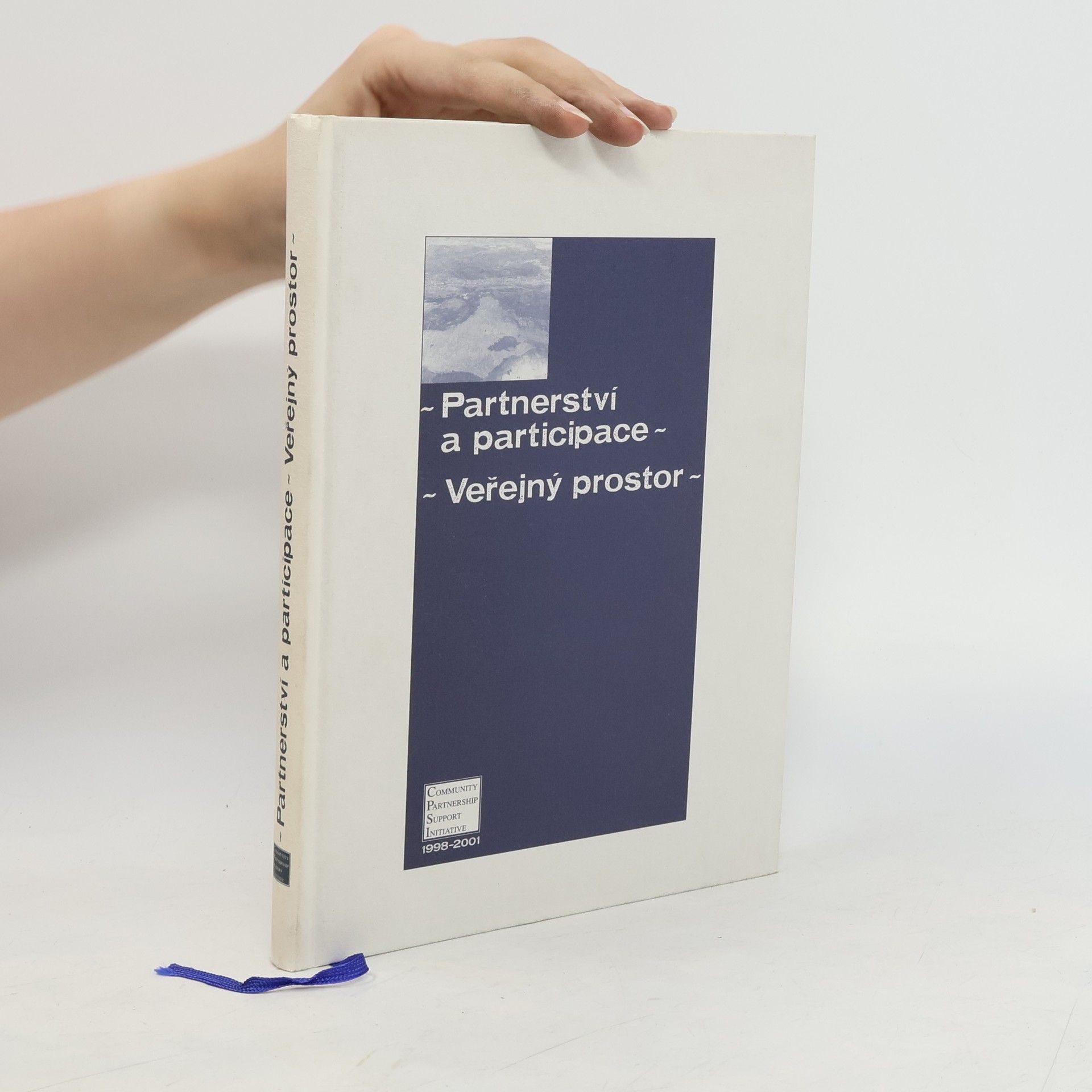 Collectif d'auteurs Partnerství a participace. Veřejný prostor