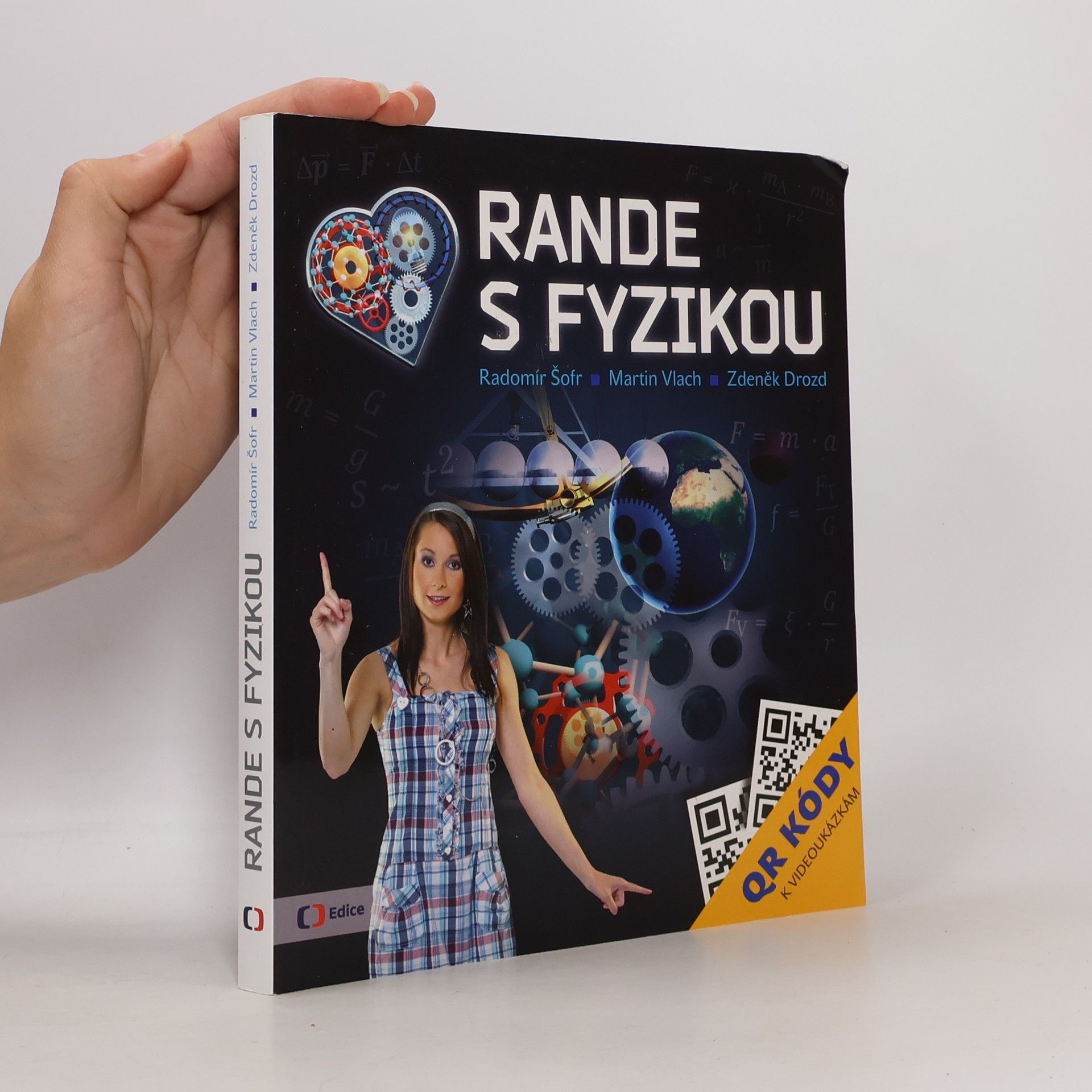 Radomír Šofr Rande s fyzikou
