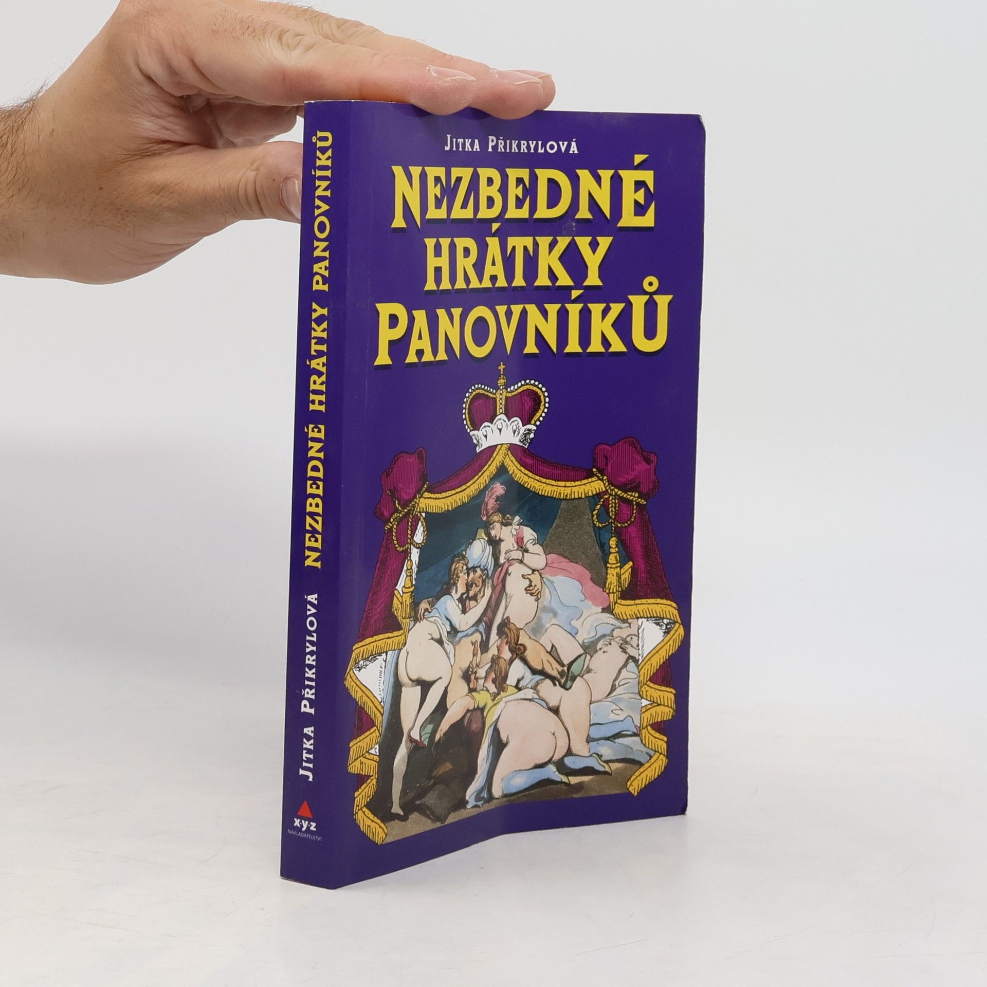 Jitka Moody Nezbedné hrátky panovníků