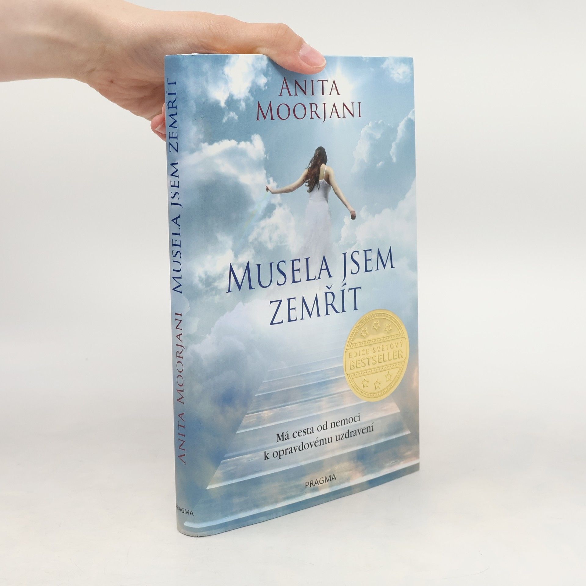 Anita Moorjani Musela jsem zemřít