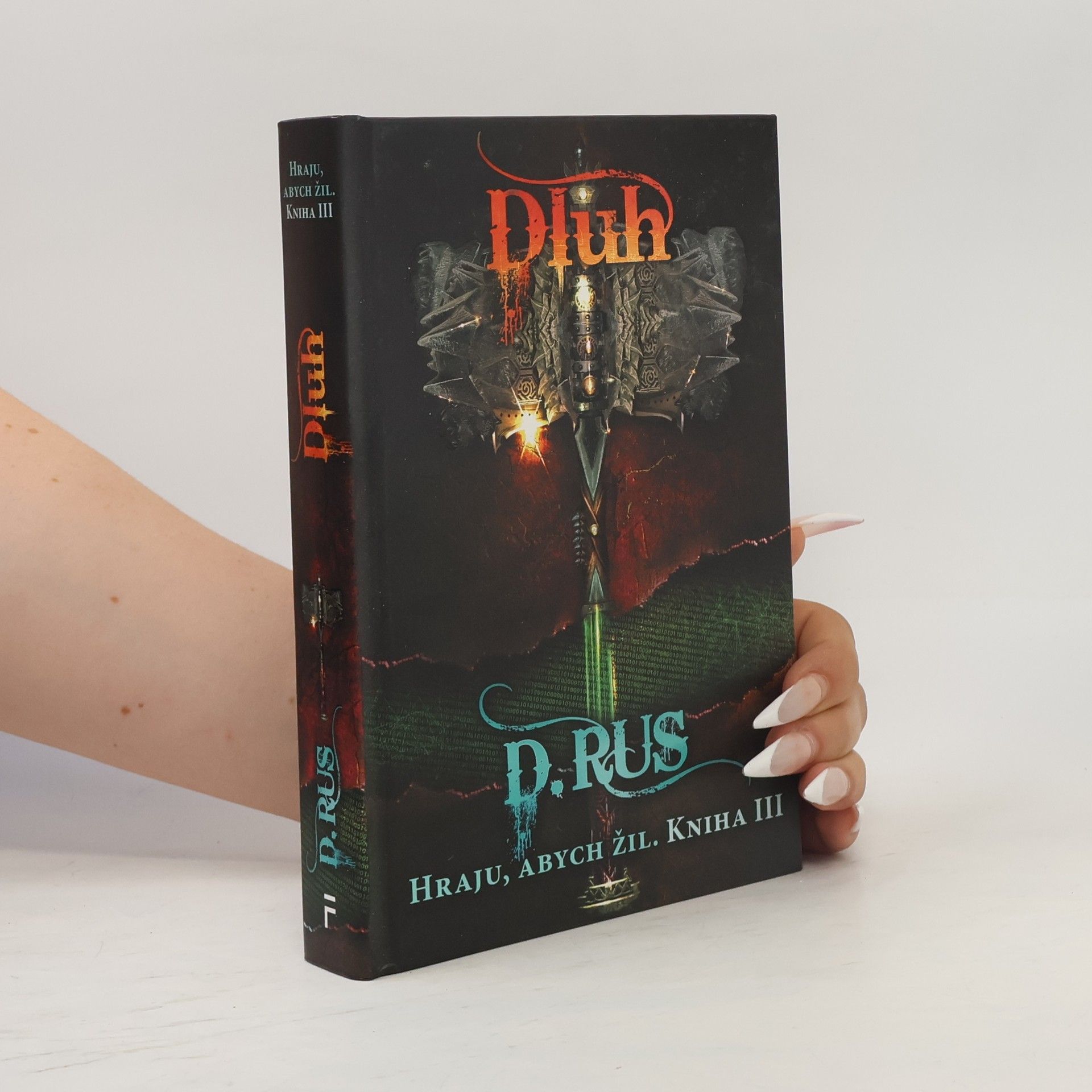 Dluh - Hraju, abych žil. Kniha III.