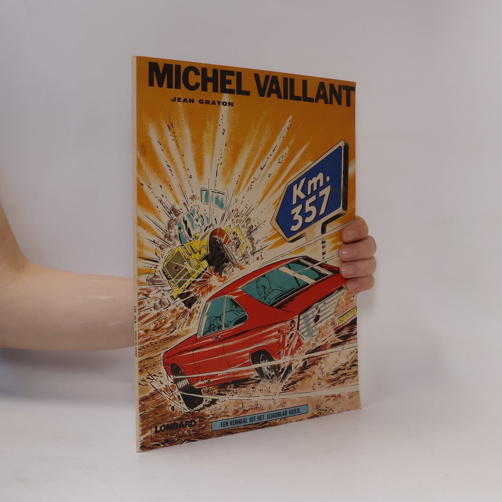 Michel Vaillant - Tome 16 - KM. 357