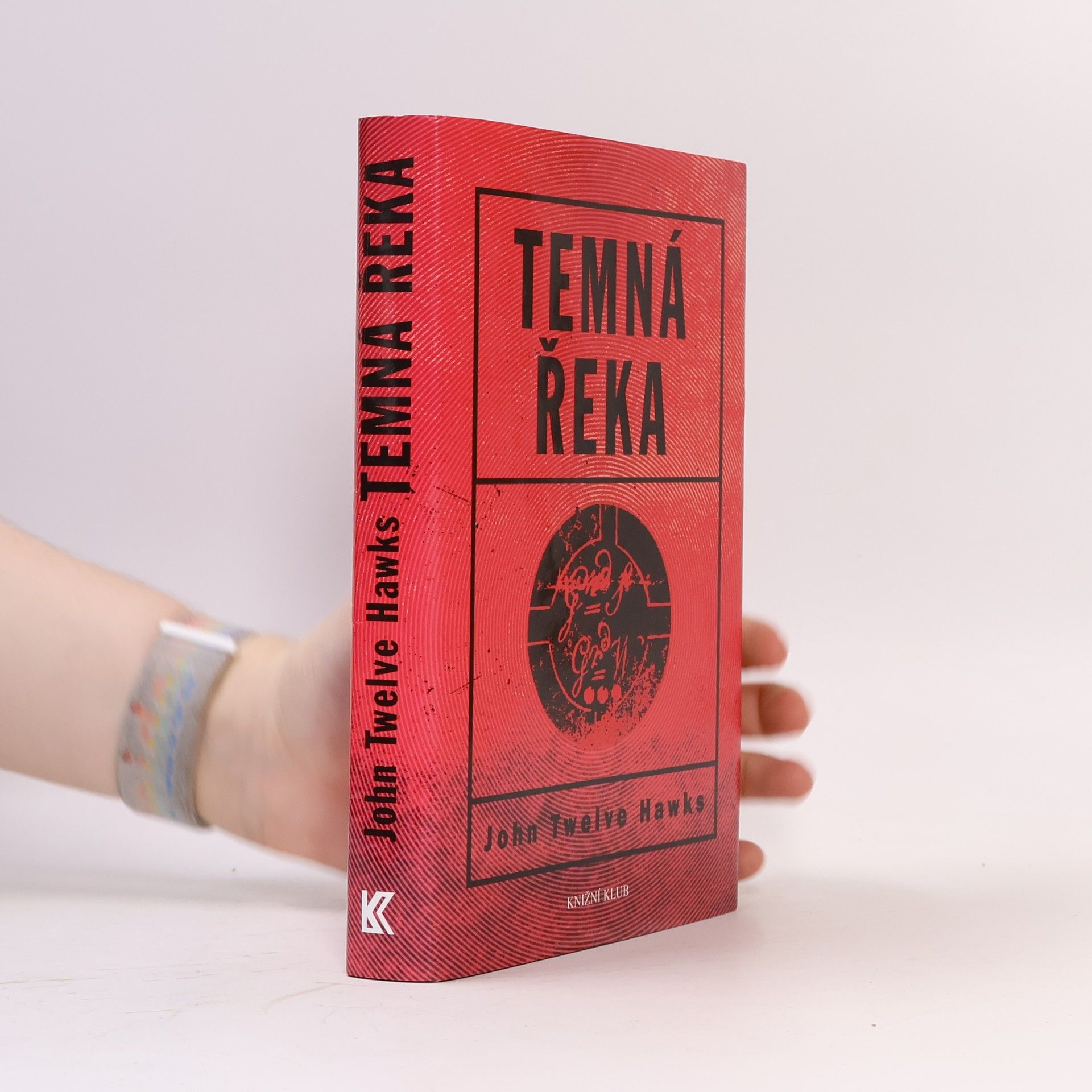 John Twelve Hawks Temná řeka. Druhá kniha Čtvrtého světa