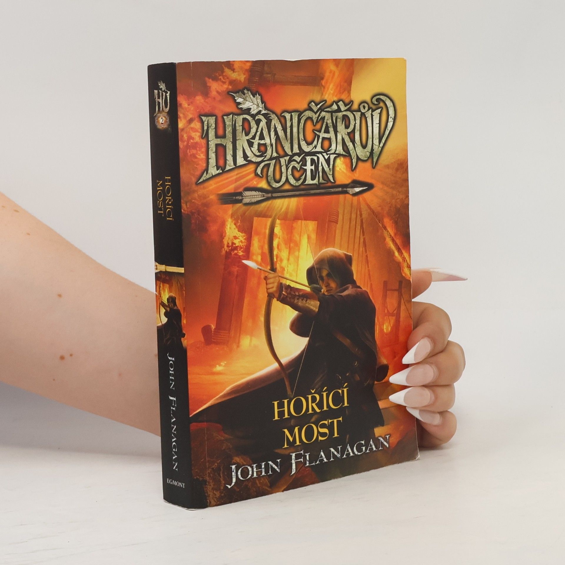 John Flanagan Hraničářův učeň. Hořící most