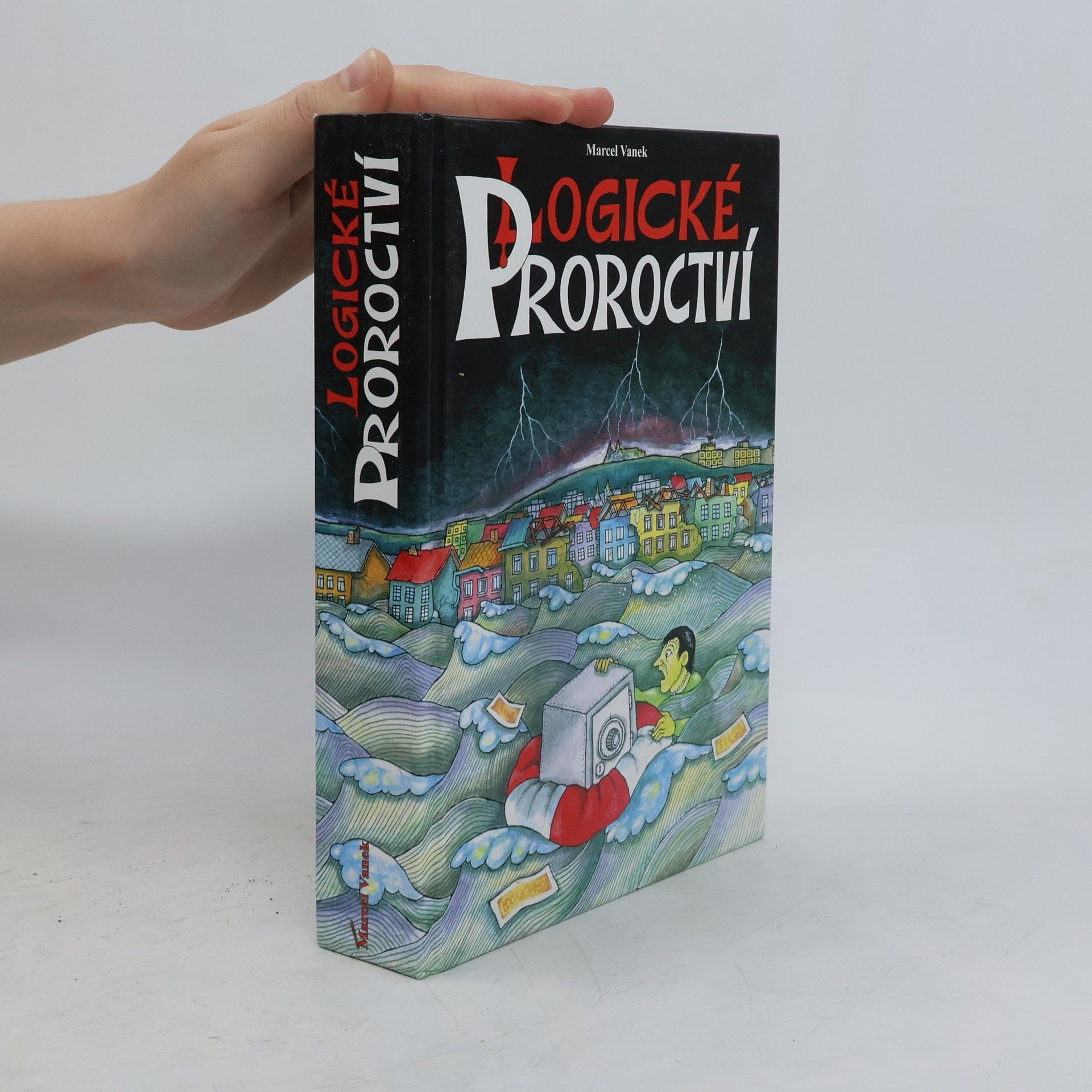 Marcel Vanek Logické proroctví