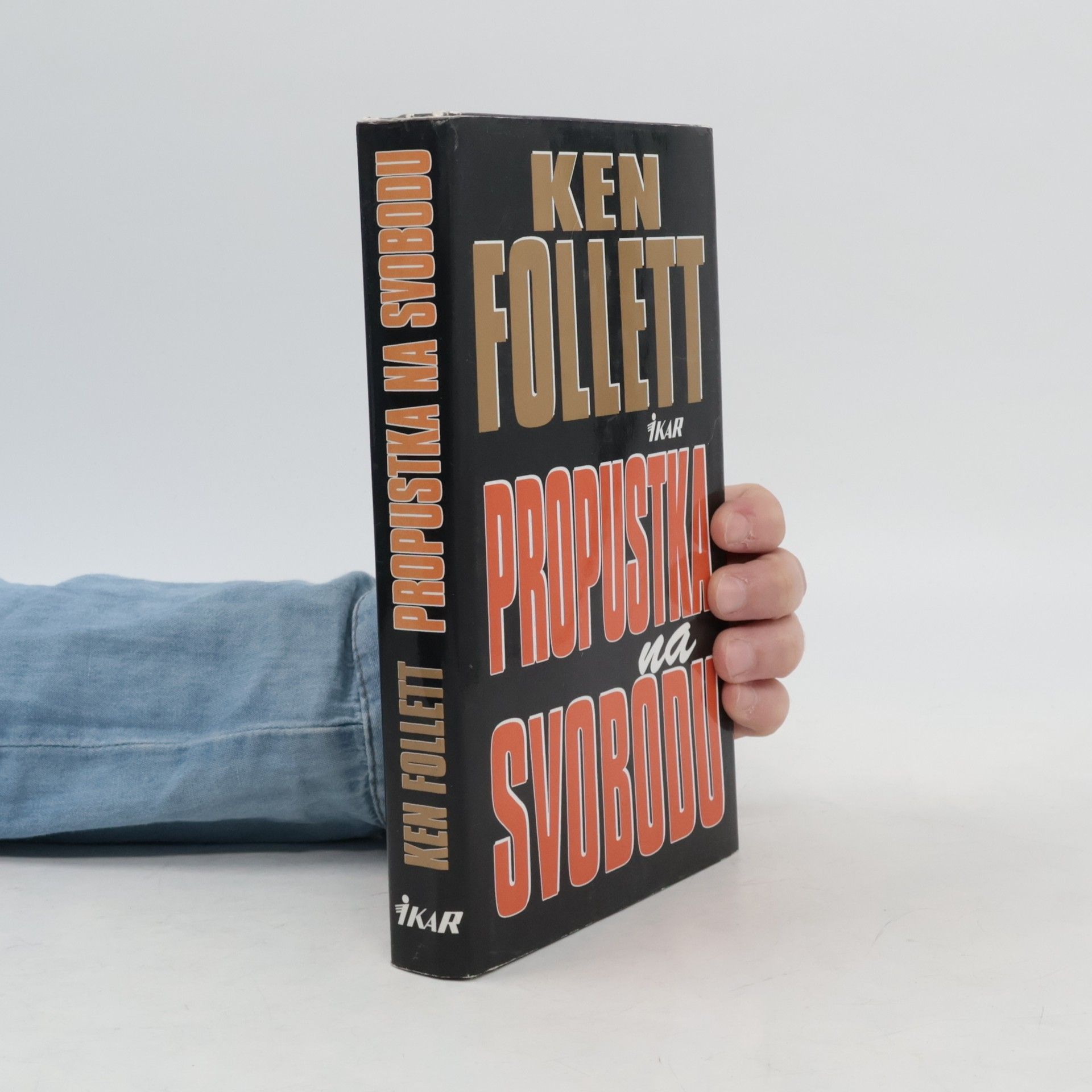 Ken Follett Propustka na svobodu
