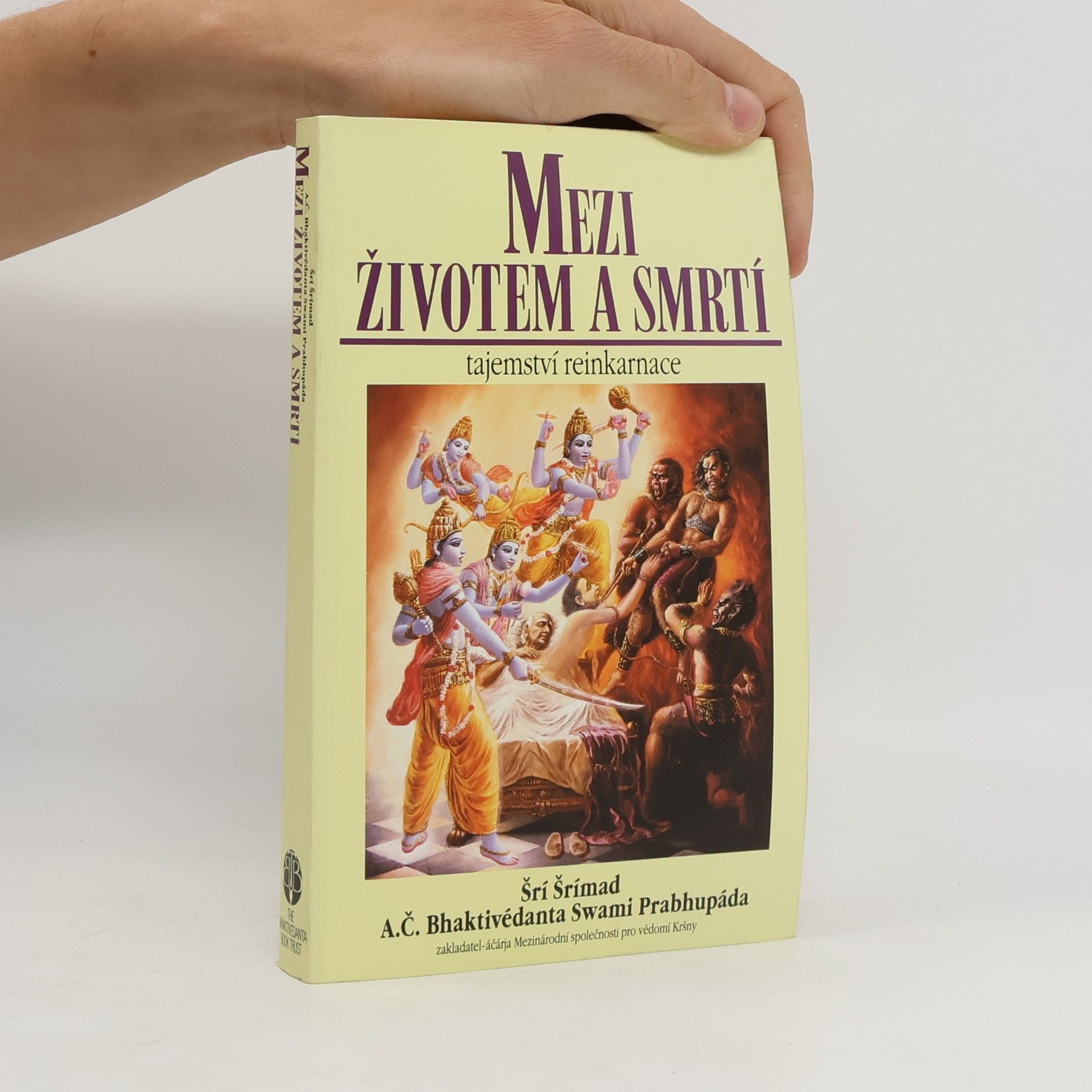 A. C. Bhaktivédánta Svámí Prabhupáda Mezi životem a smrtí