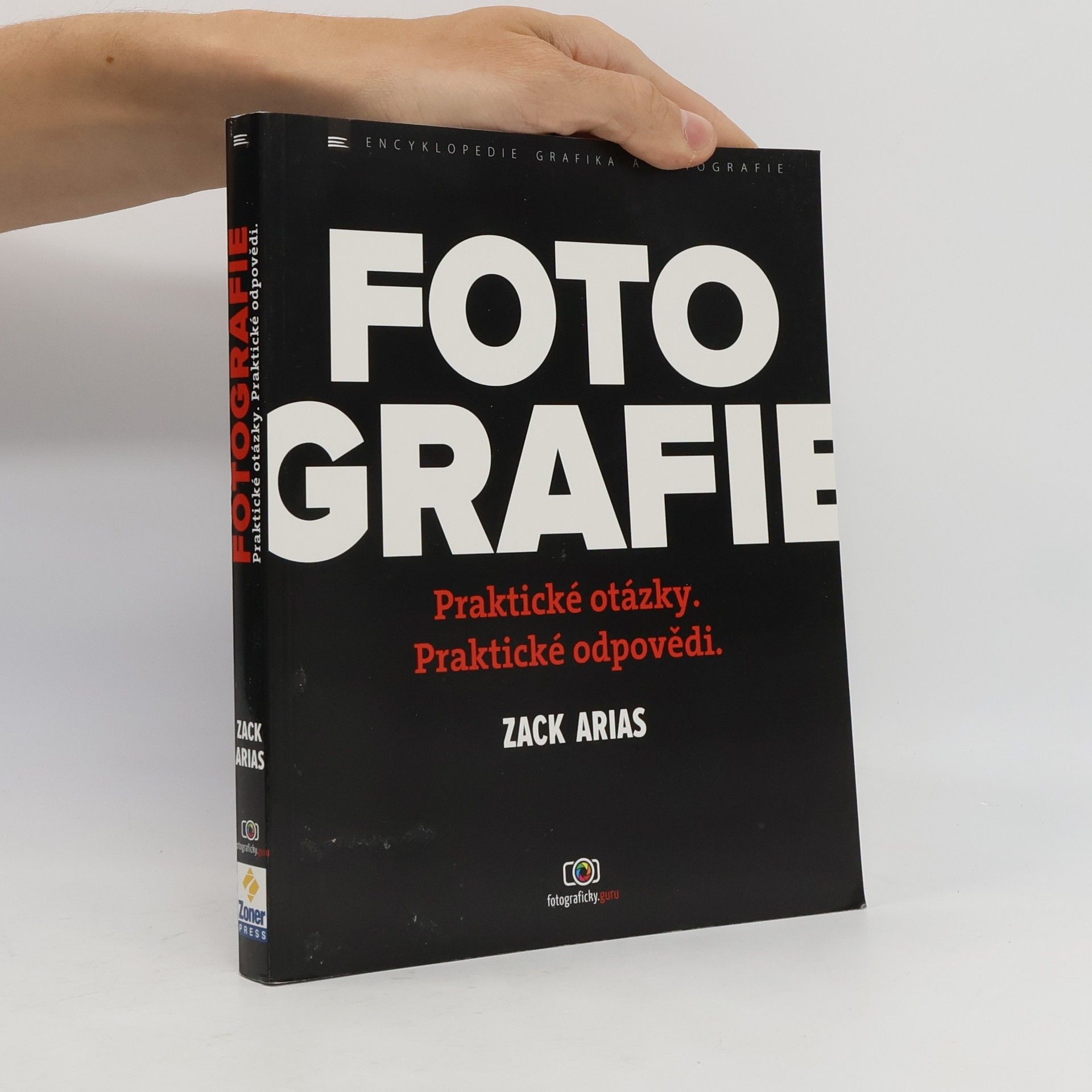 Zack Arias Fotografie - Praktické otázky. Praktické odpovědi.