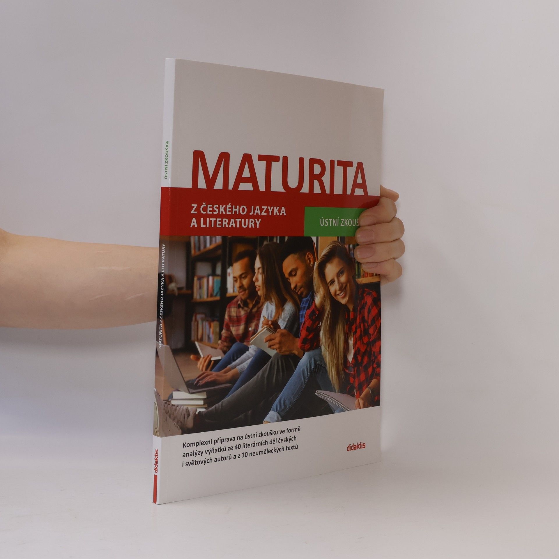 Petra Adámková Maturita z českého jazyka a literatury. Ústní zkouška