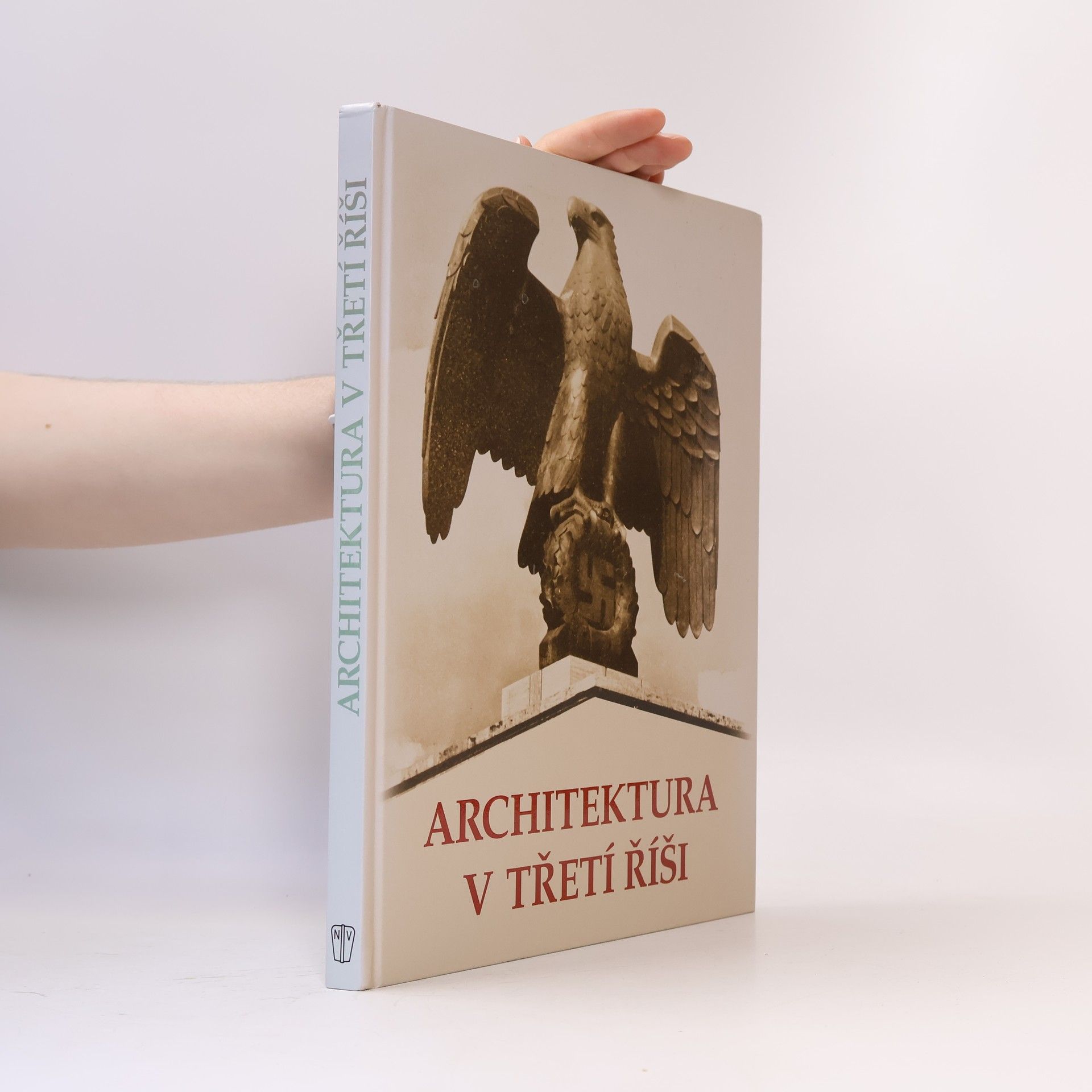 Autores varios Architektura v třetí říši