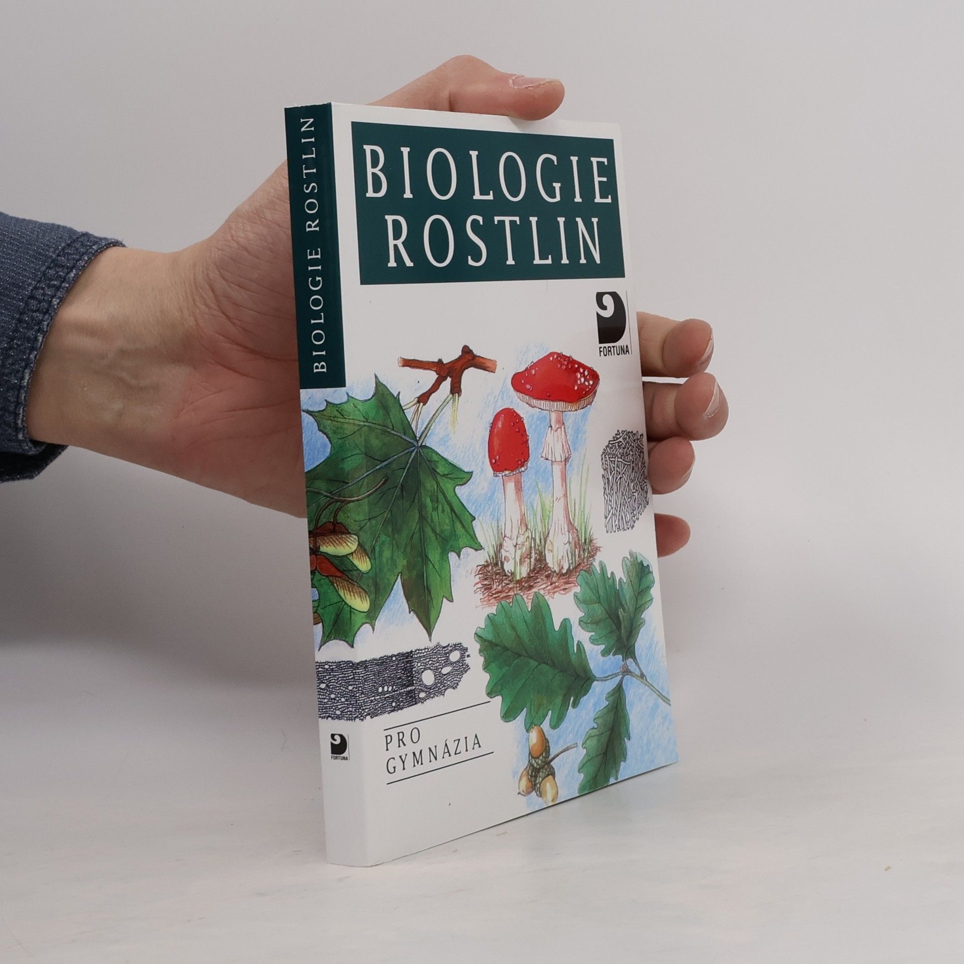 Lubomír Kincl Biologie rostlin: Pro 1. ročník gymnázií