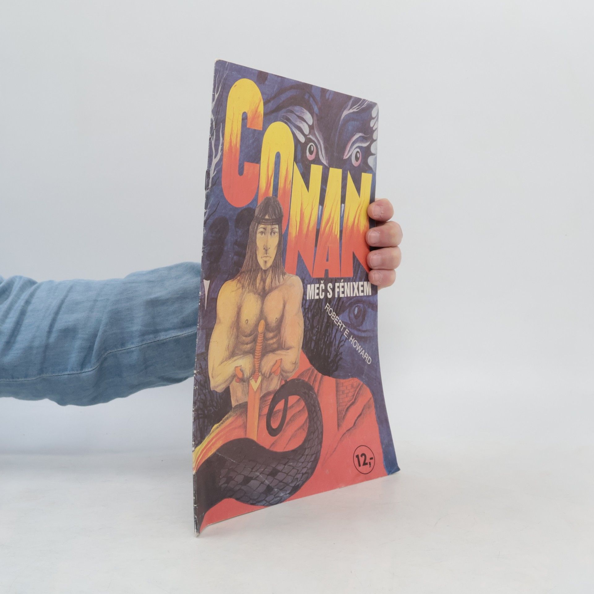 Robert Ervin Howard Conan: Meč s Fénixem