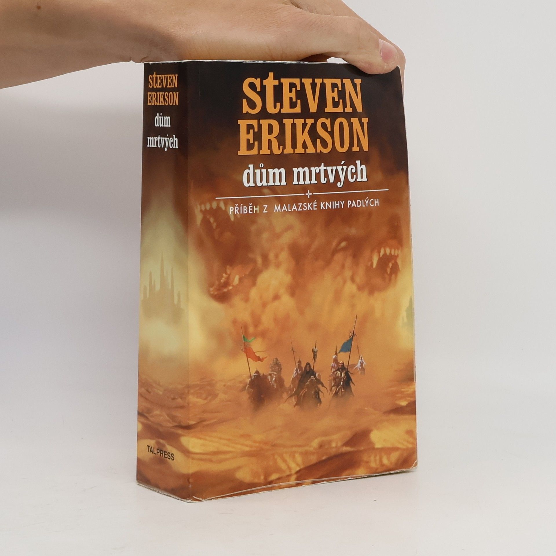 Steven Erikson Dům mrtvých