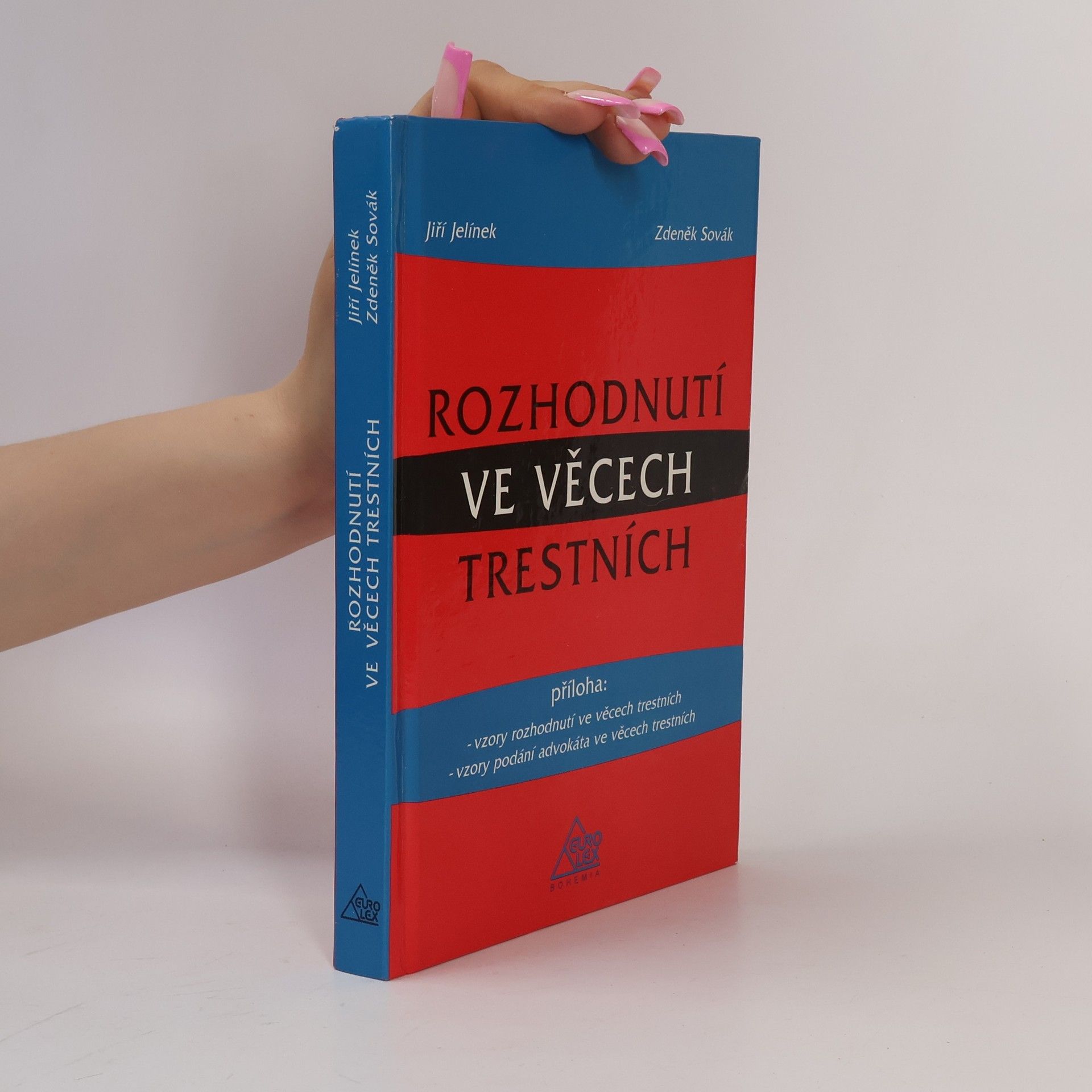 Jiří Jelínek Rozhodnutí ve věcech trestních