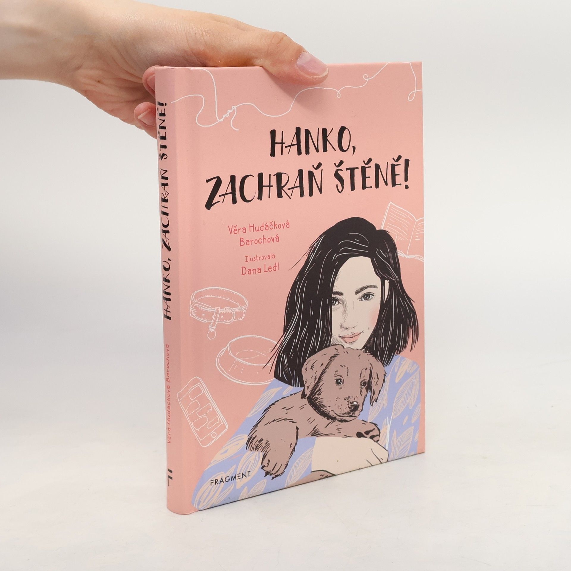 Věra Hudáčková Barochová Hanko, zachraň štěně!