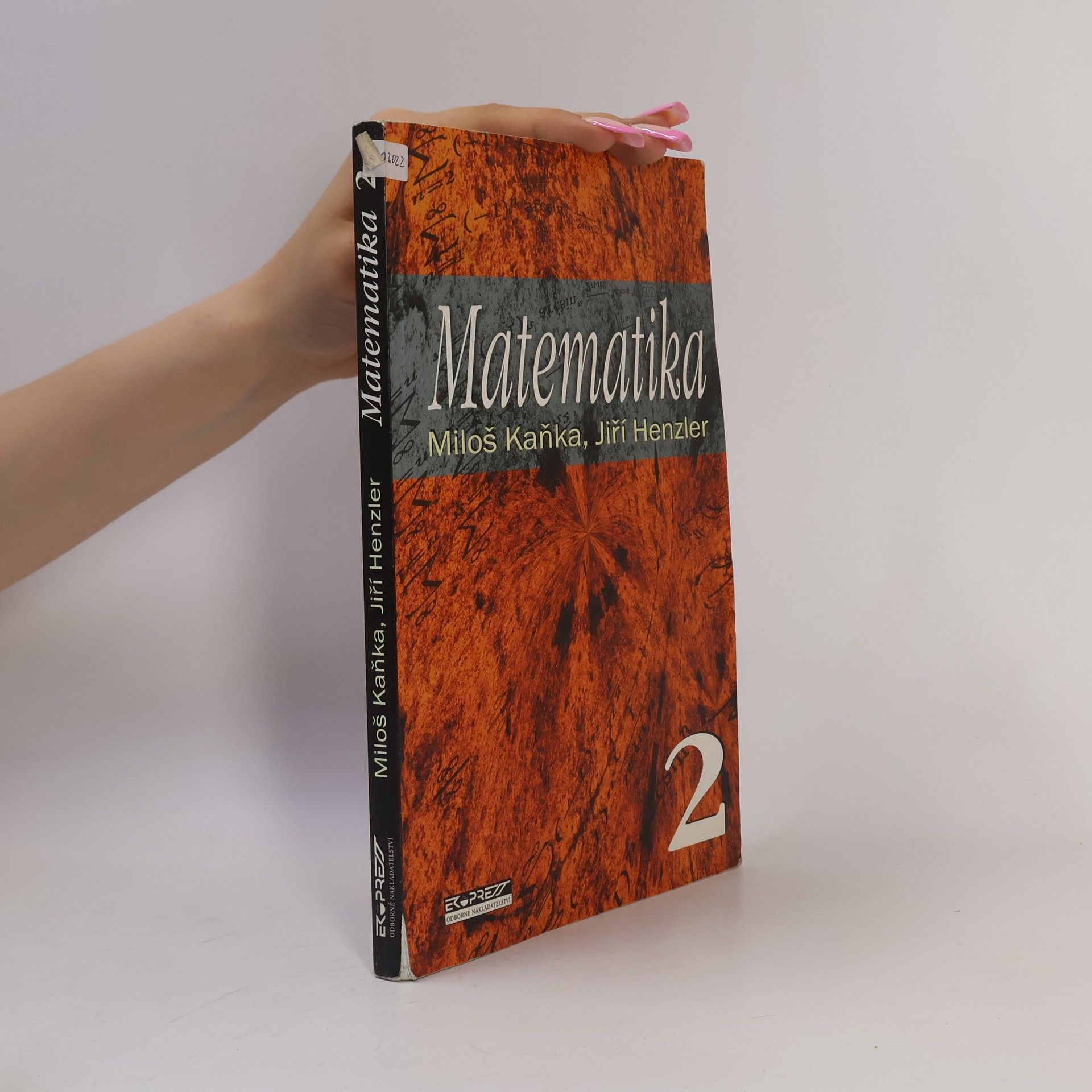 Miloš Kaňka Matematika. 2.