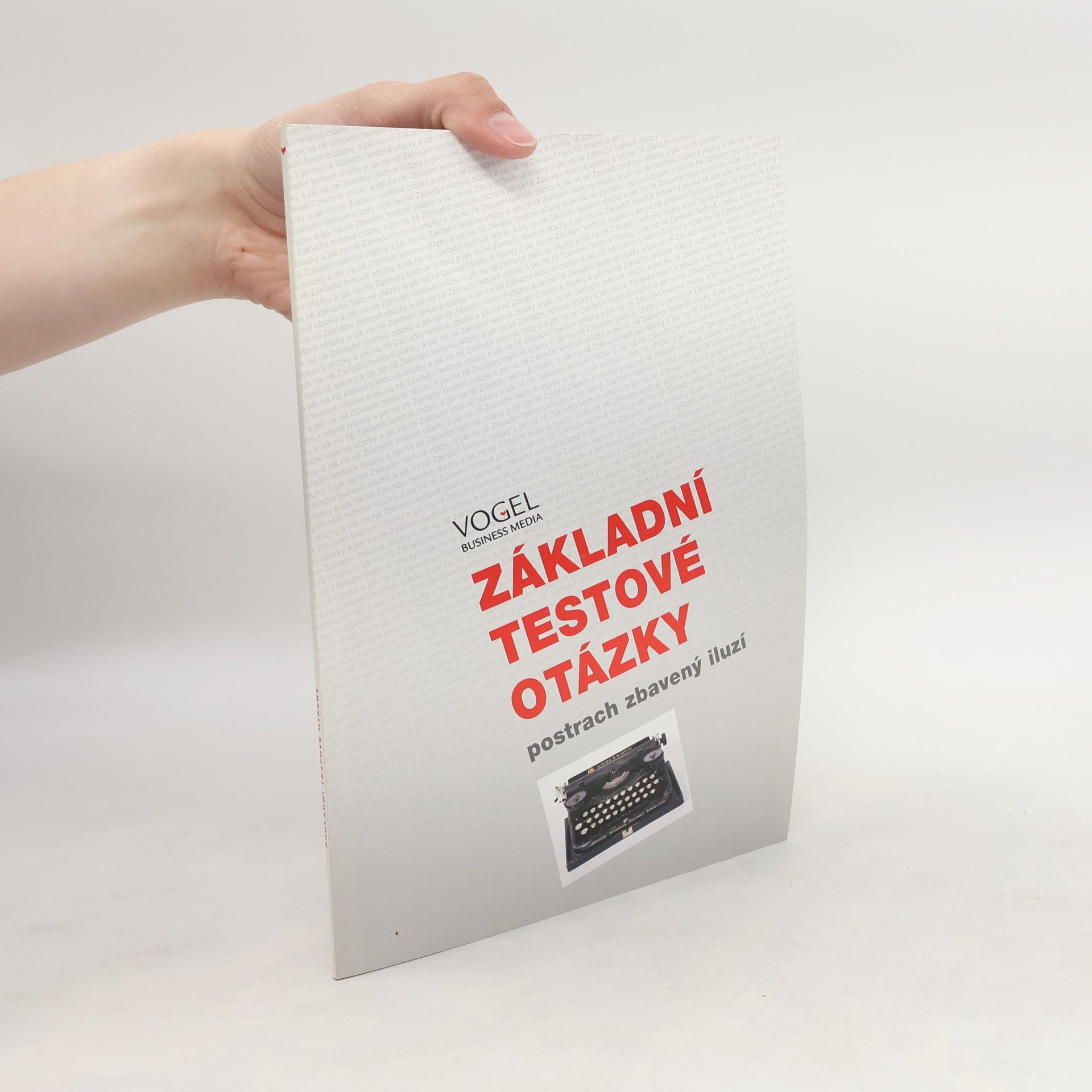 Kolektív autorov Základní testové otázky