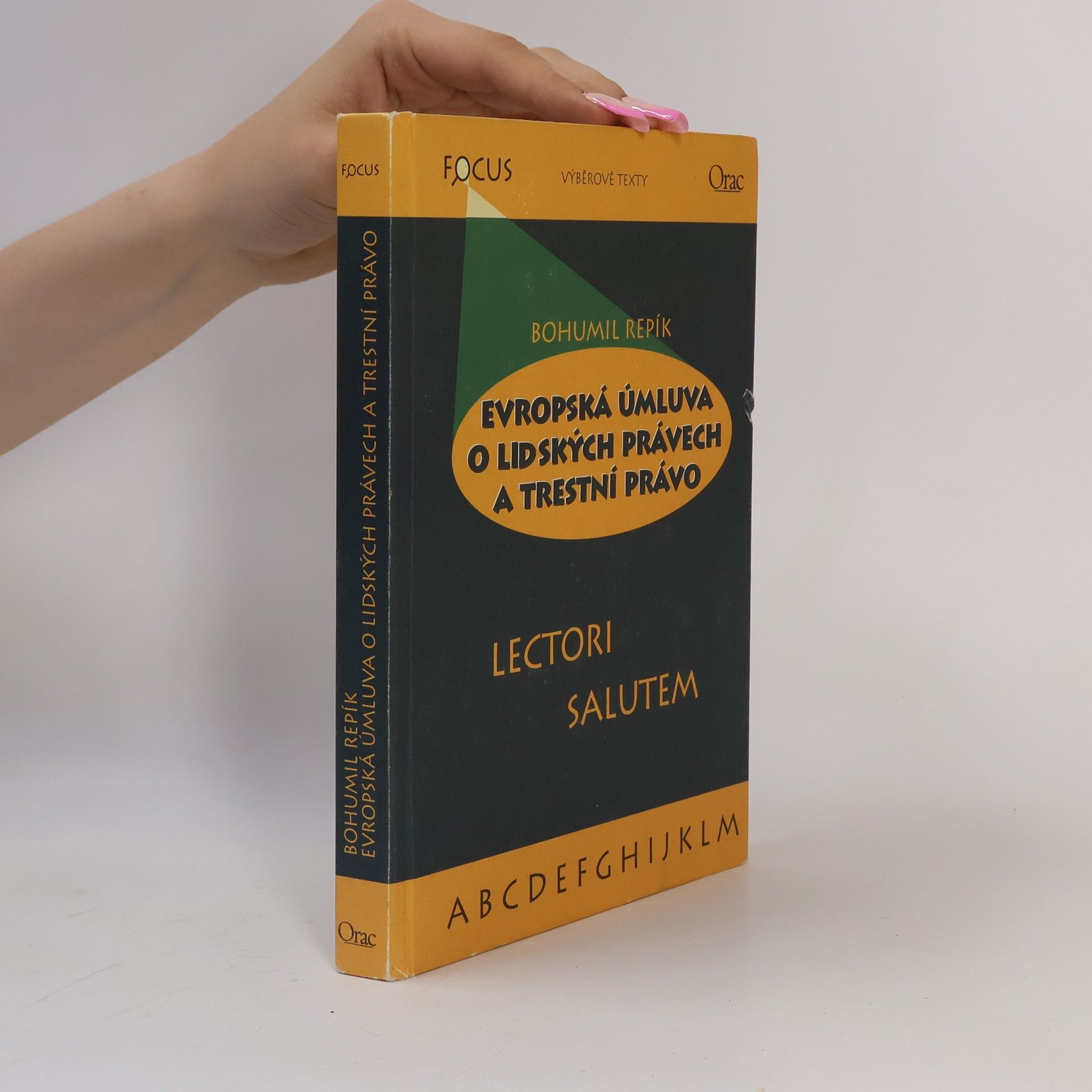 Bohumil Repík Evropská úmluva o lidských právech a trestní právo
