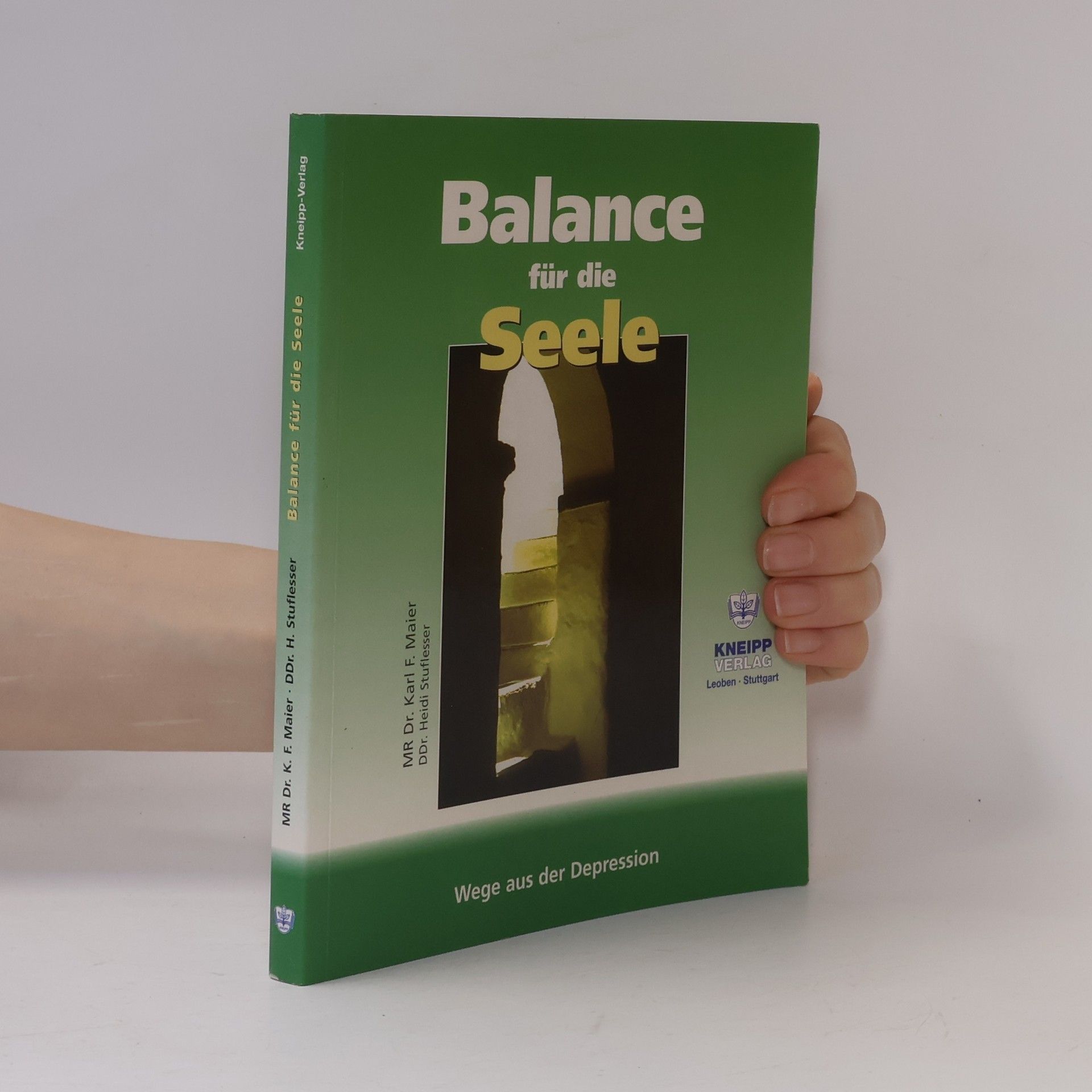 Karl F. Maier Balance für die Seele