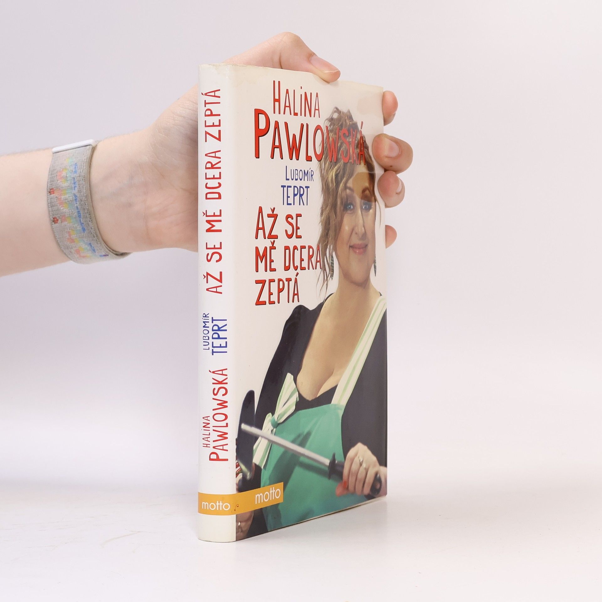 Halina Pawlowská Až se mě dcera zeptá