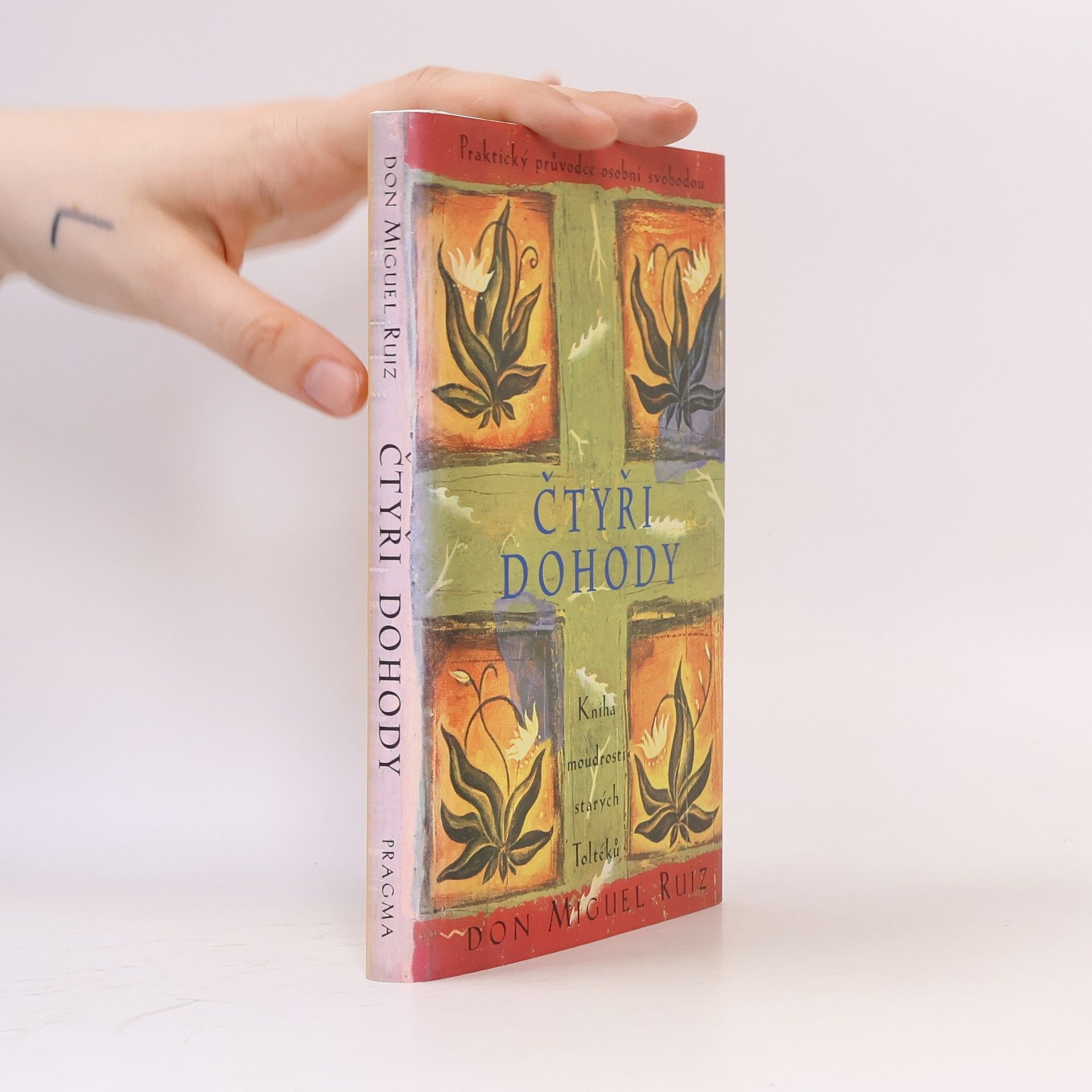 Don Miguel Ruiz Čtyři dohody