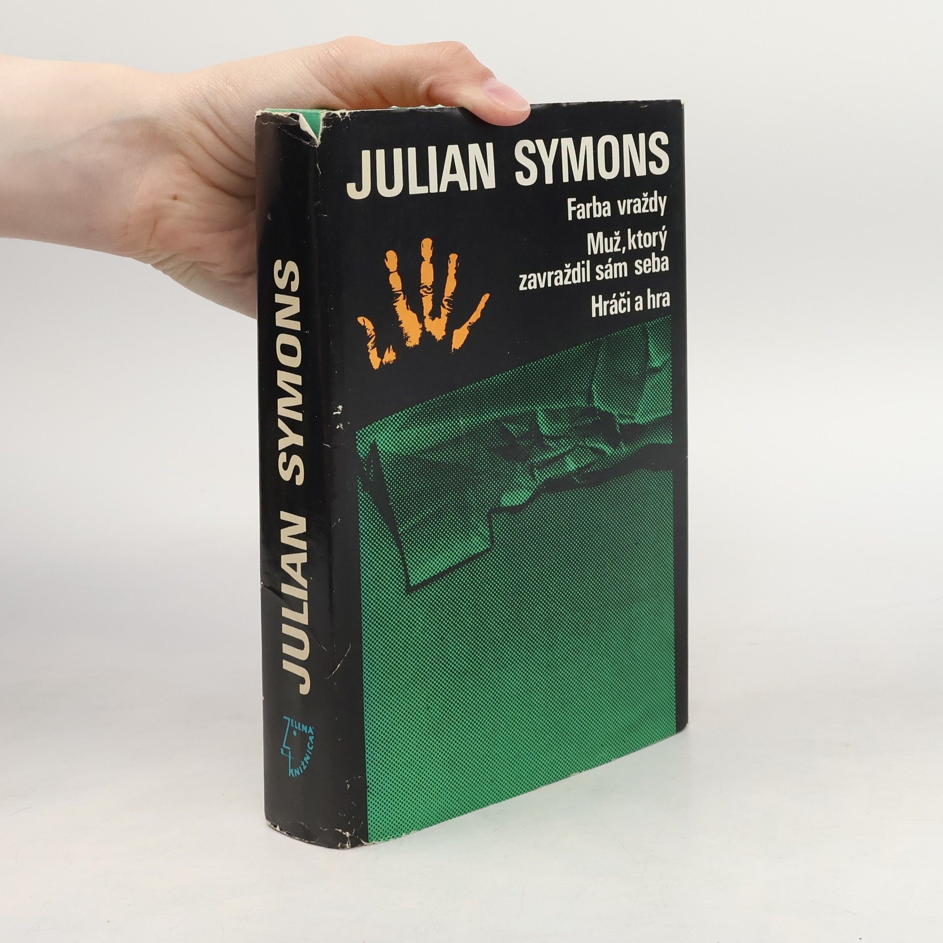 Julian Symons Farba vraždy. Muž, ktorý zavraždil sám seba. Hráči a hra