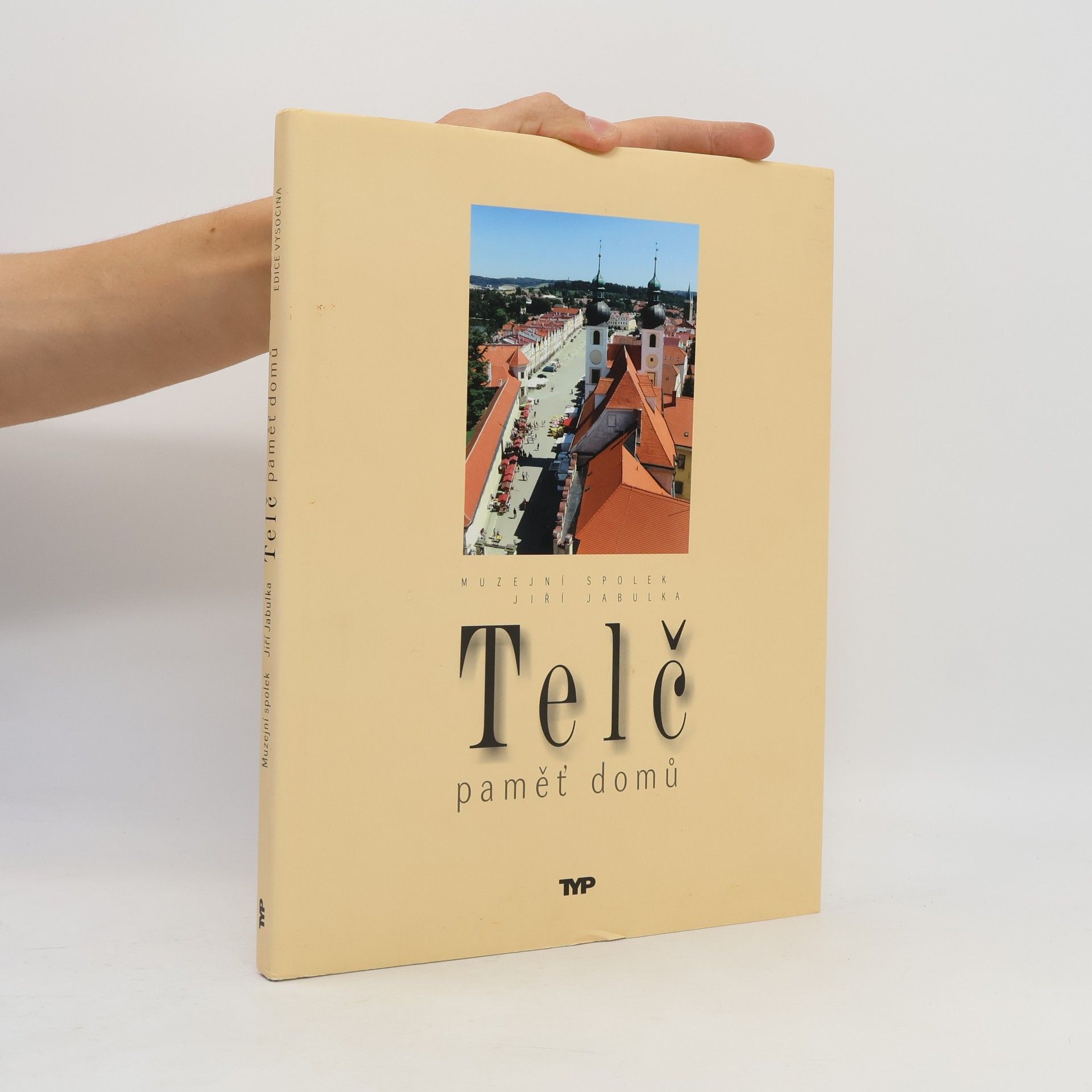 Kolektiv autorů Telč - paměť domů