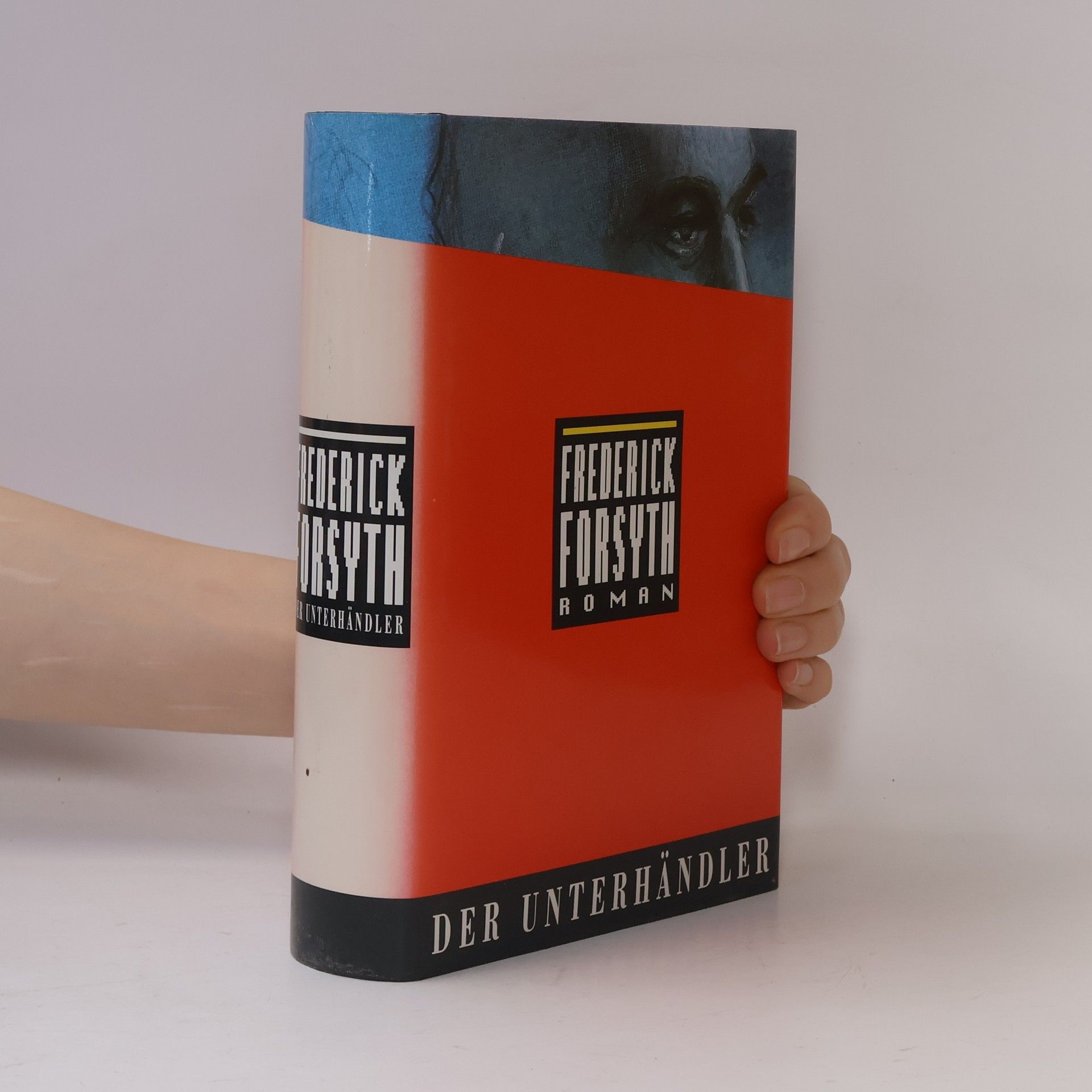 Frederick Forsyth Der Unterhändler