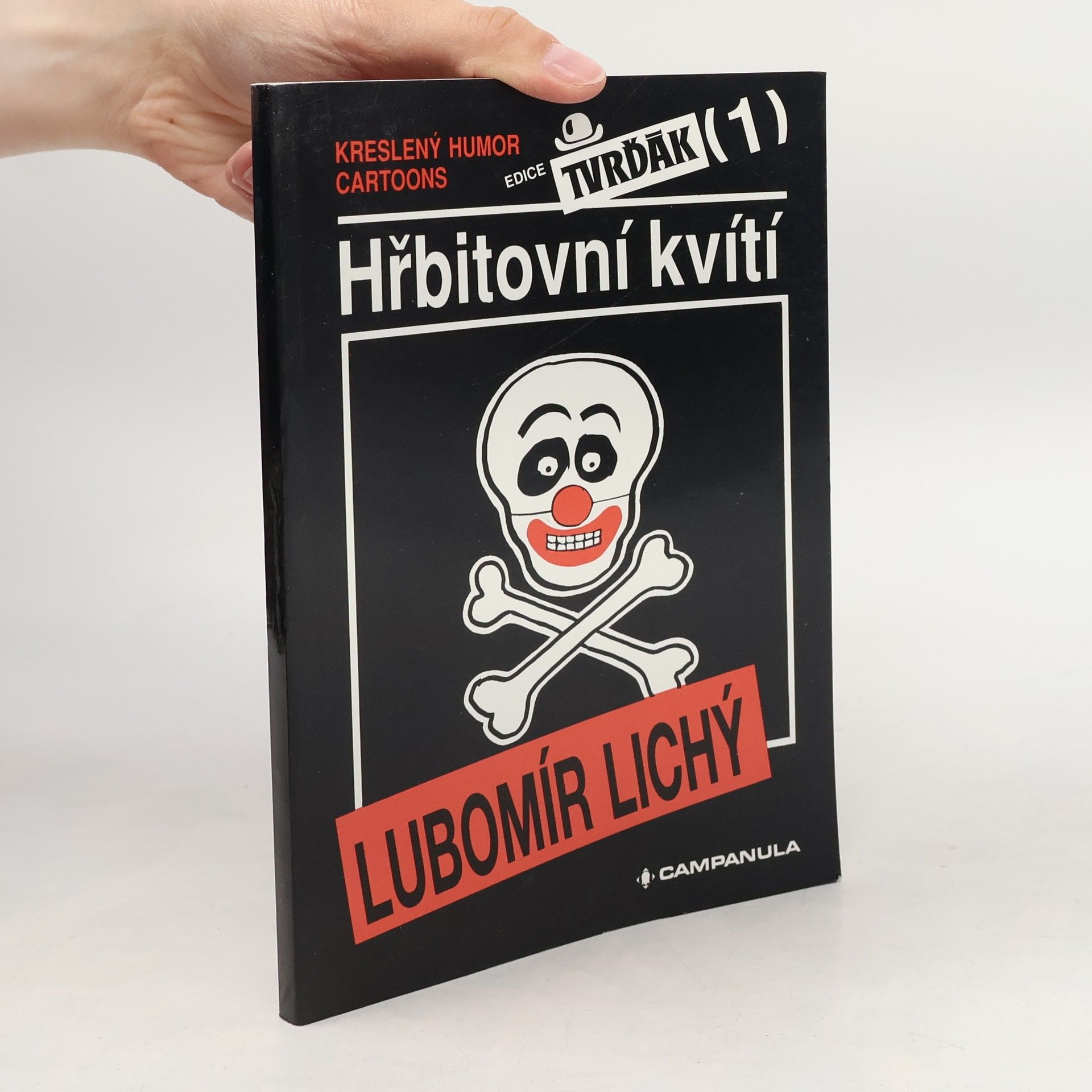 Lubomír Lichý Hřbitovní kvítí