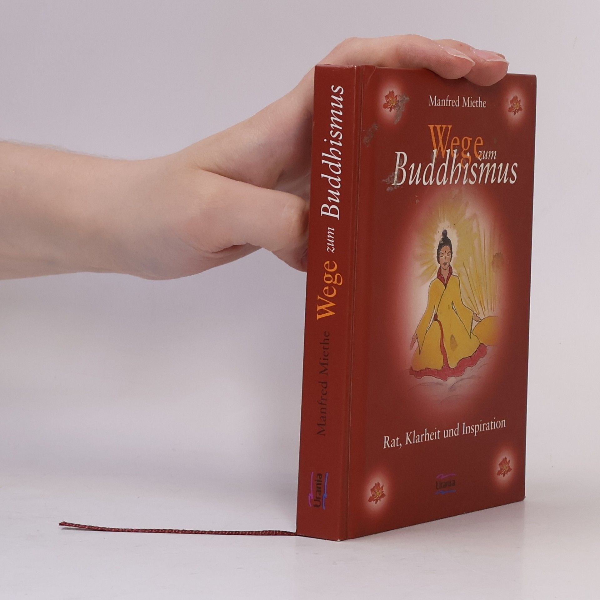 Manfred Miethe Wege zum Buddhismus