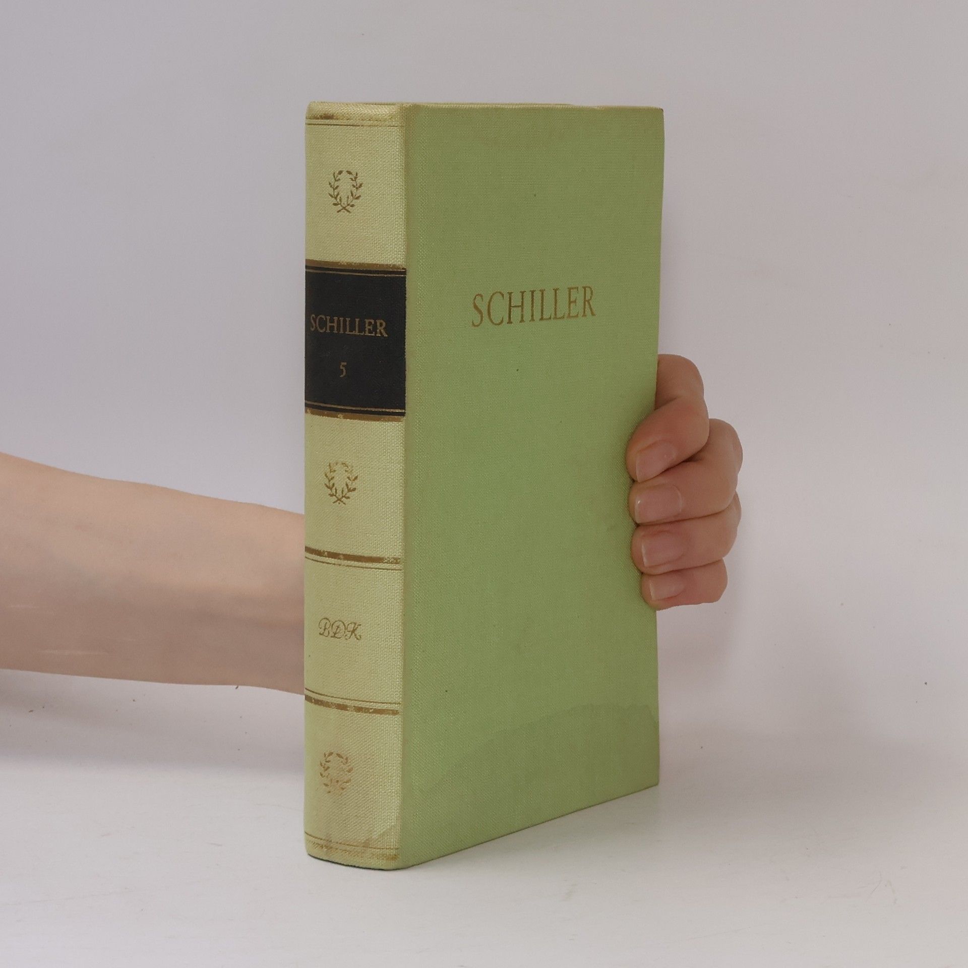 Friedrich Schiller Schiller Werke in Fünf Bänden 5