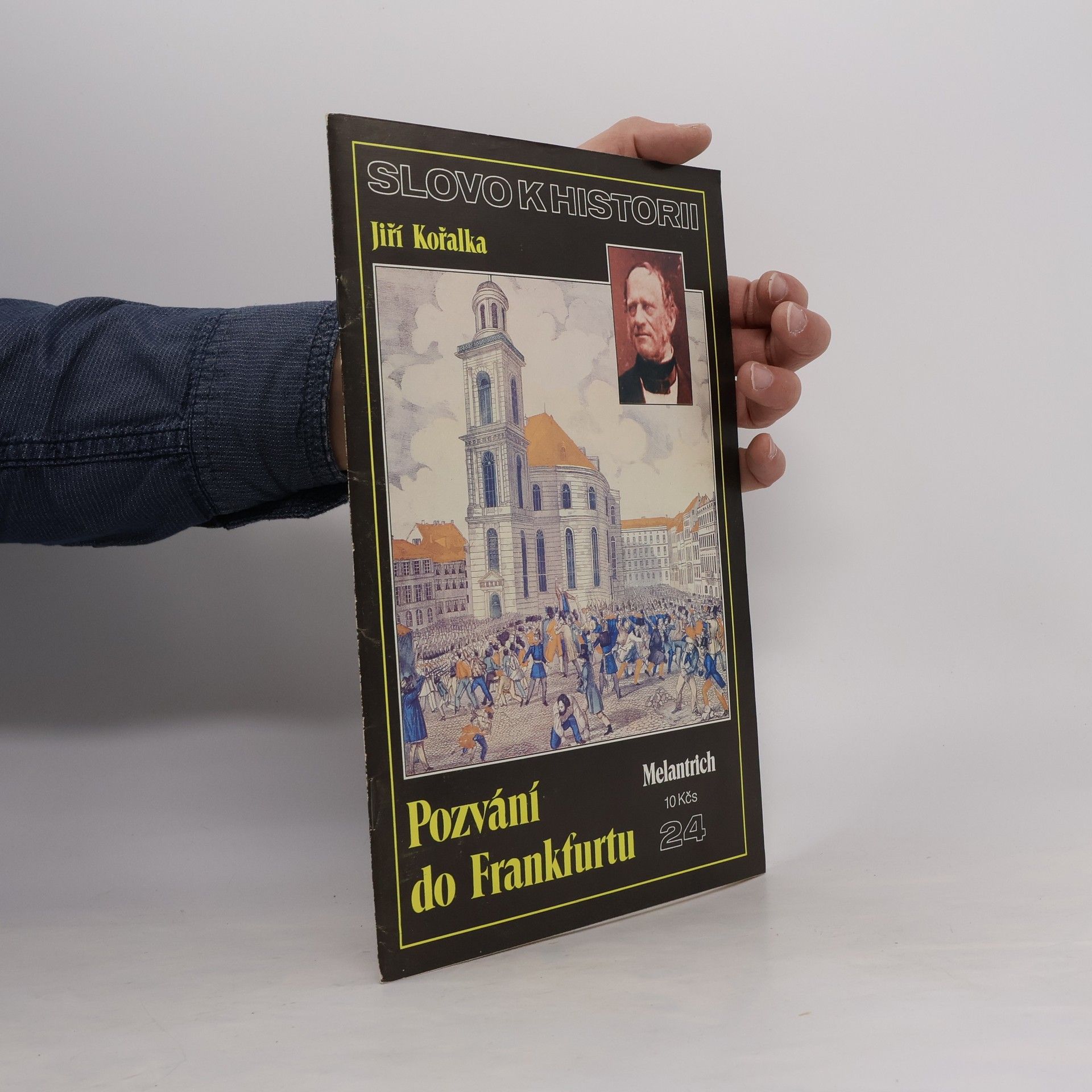 Jiří Kořalka Pozvání do Frankfurtu. Slovo k historii. Ročník 1990, číslo 24