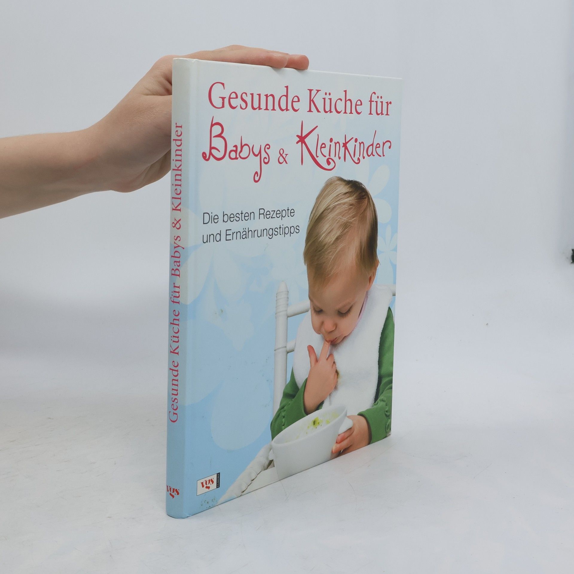 Yvonne Tiedt Gesunde Küche für Babys & Kleinkinder