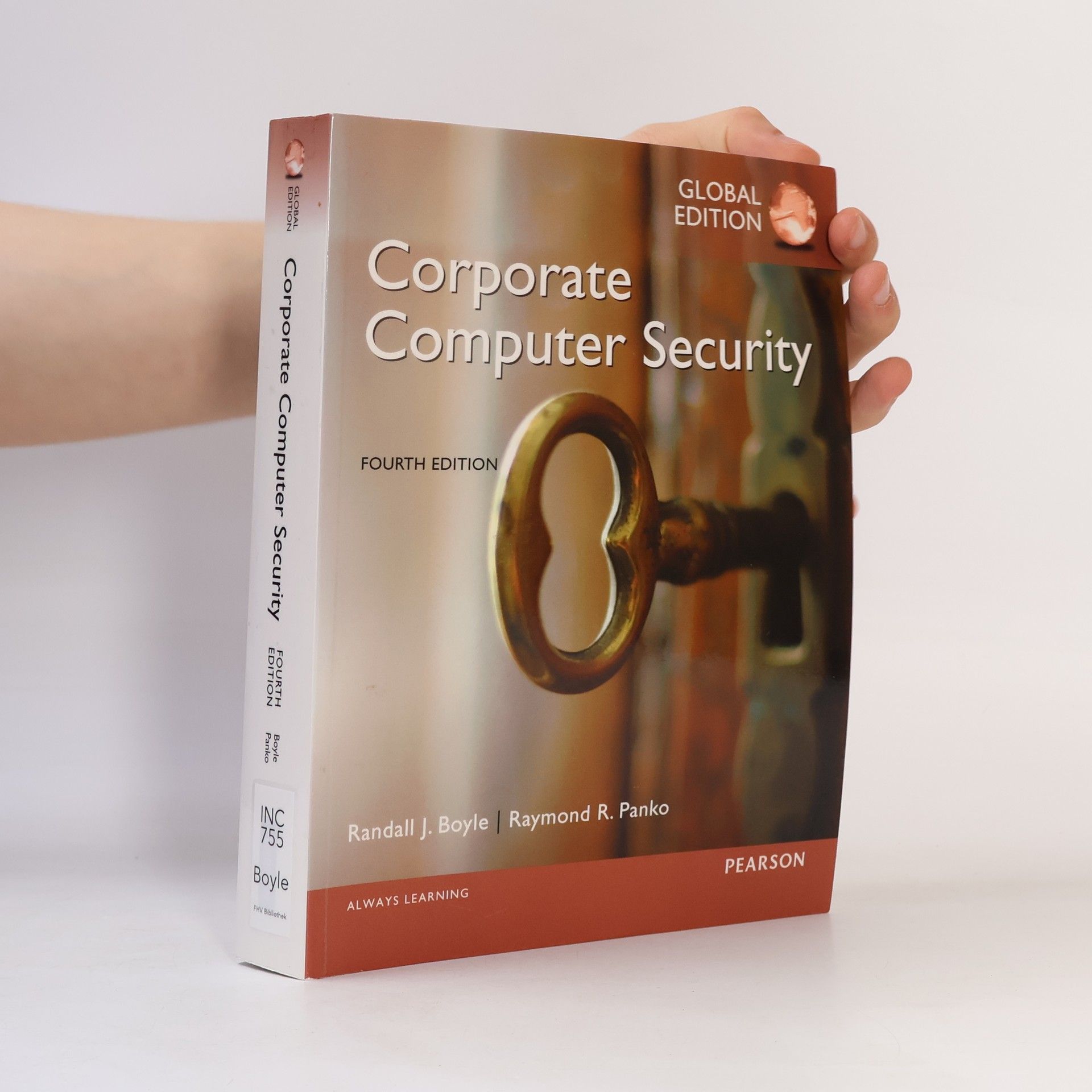 Randall J. Boyle Corporate Computer Security, Global Edition