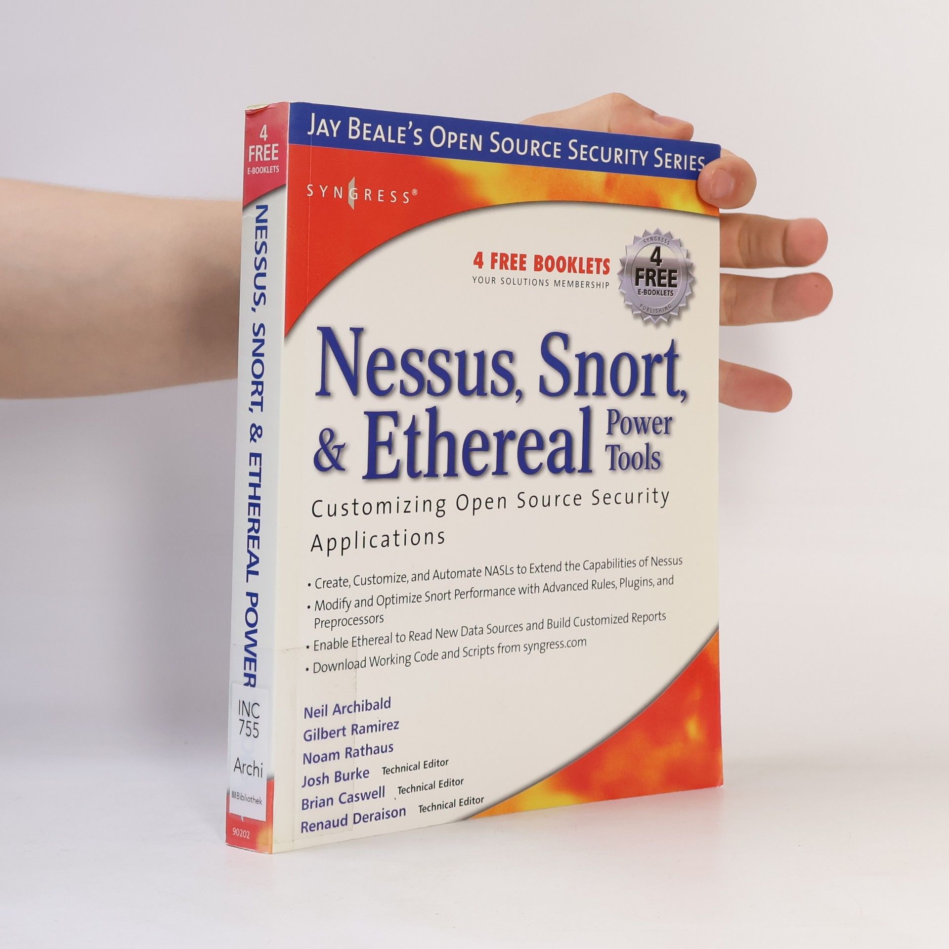 Noam Rathaus Nessus, Snort, & Ethereal Power Tools