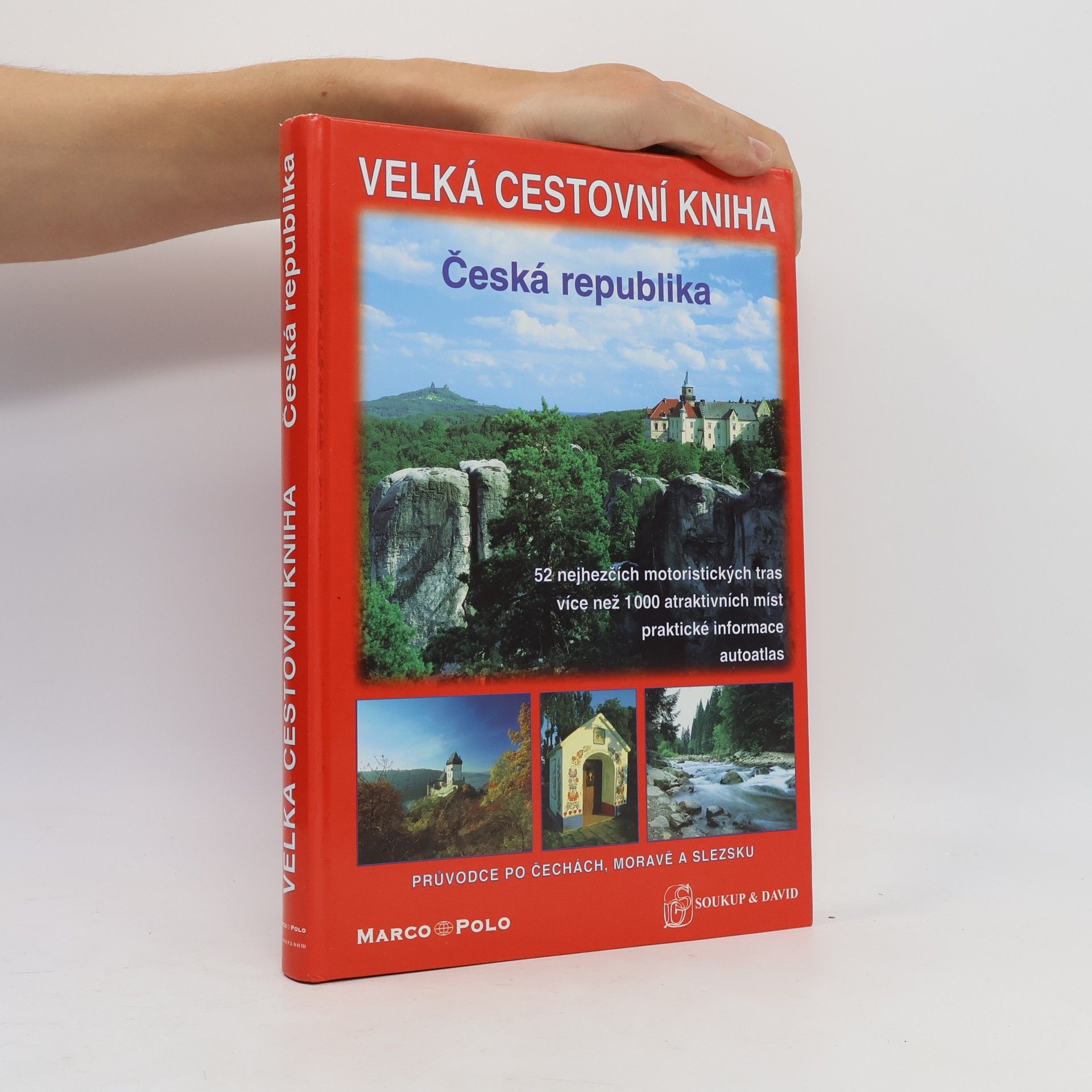 Vladimír Soukup Velká cestovní kniha. Česká republika