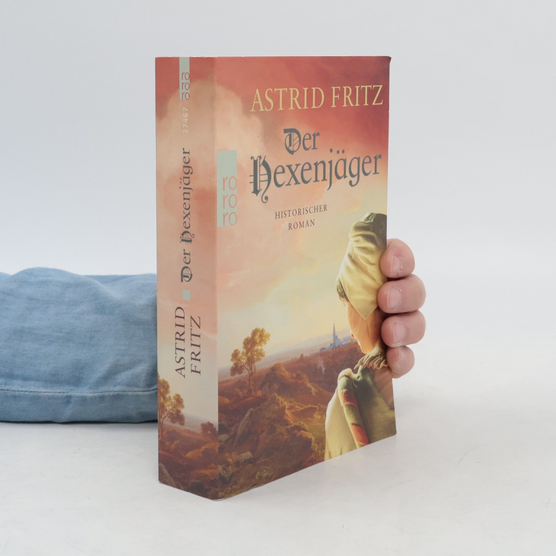 Astrid Fritz Der Hexenjäger