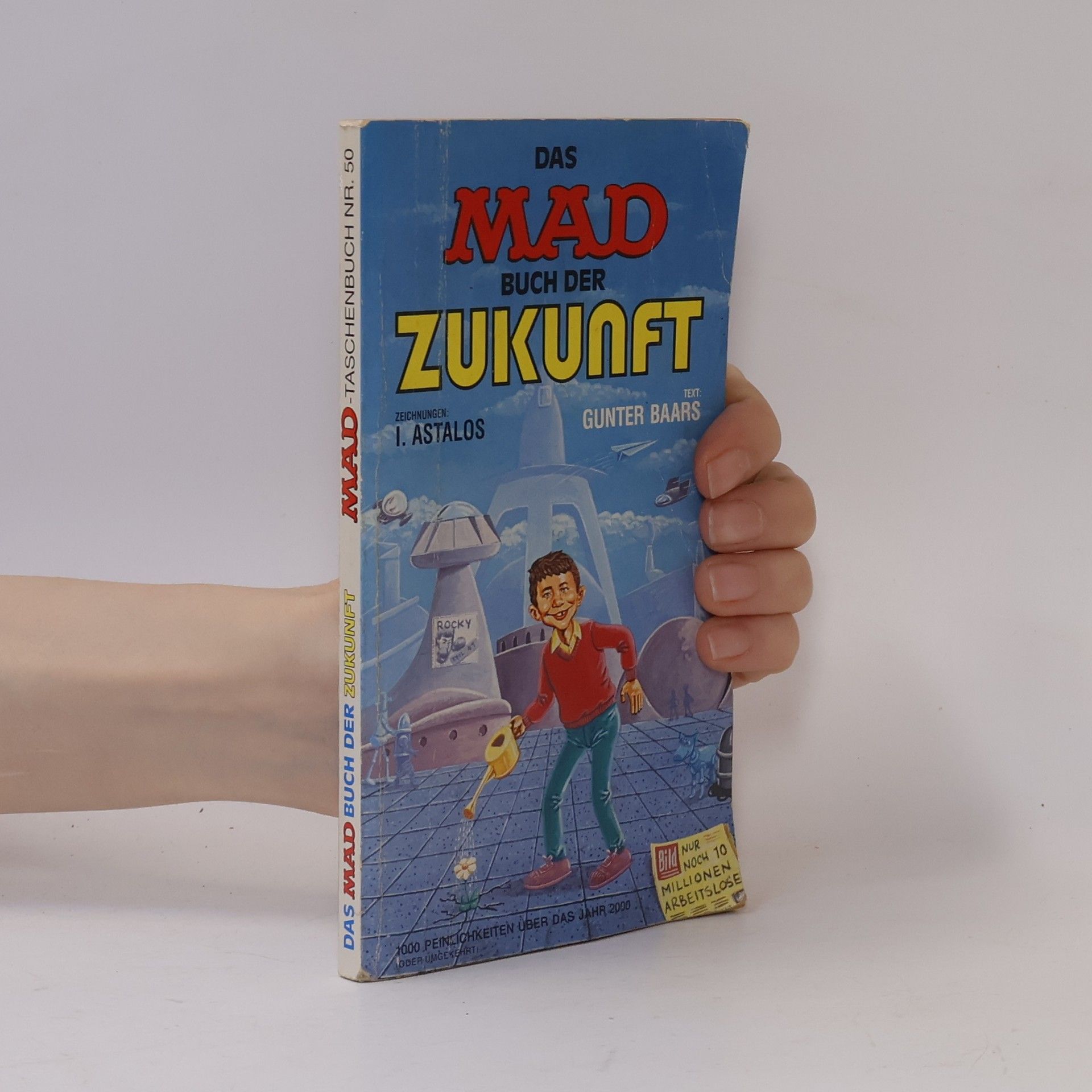 Mad Taschenbuch - 50: Das MAD Buch der Zukunft