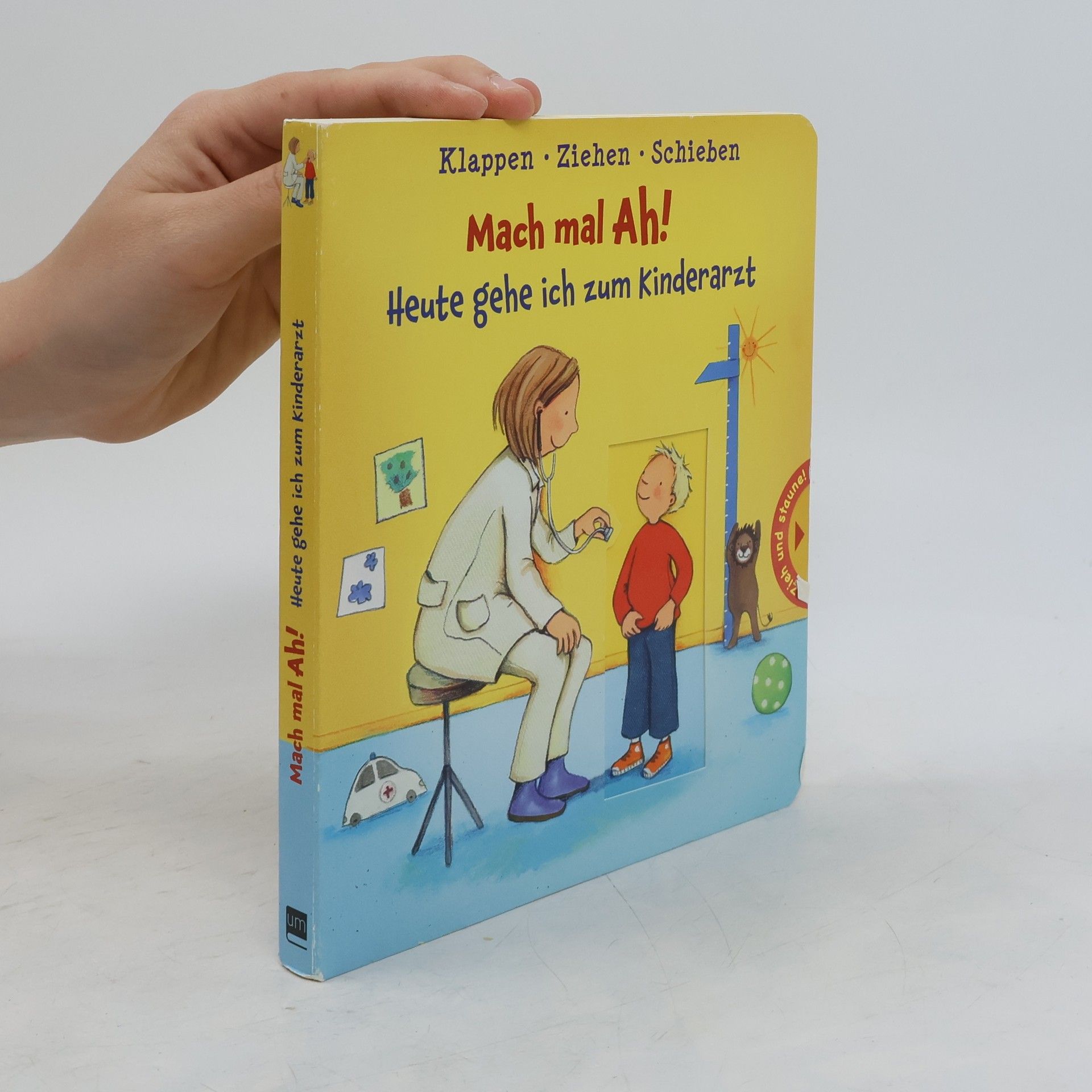 Hans-Christian Schmidt Mach mal Ah! Heute gehe ich zum Kinderarzt