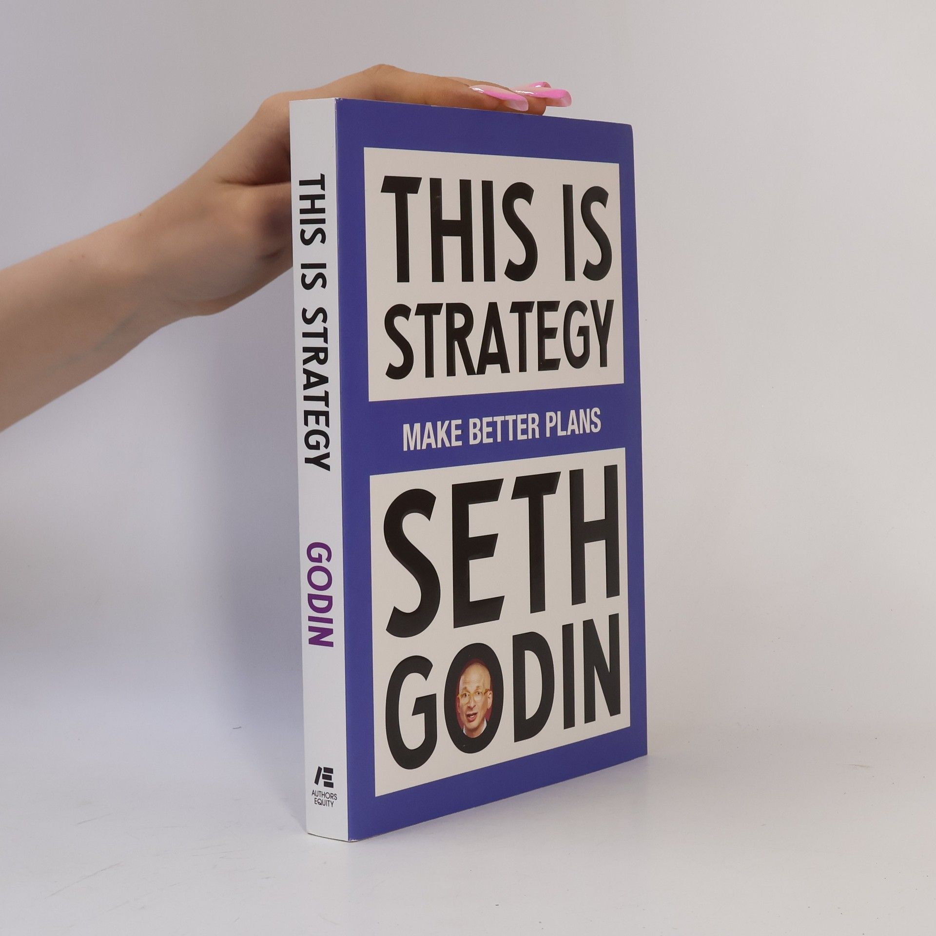 Seth Godin This Is Strategy