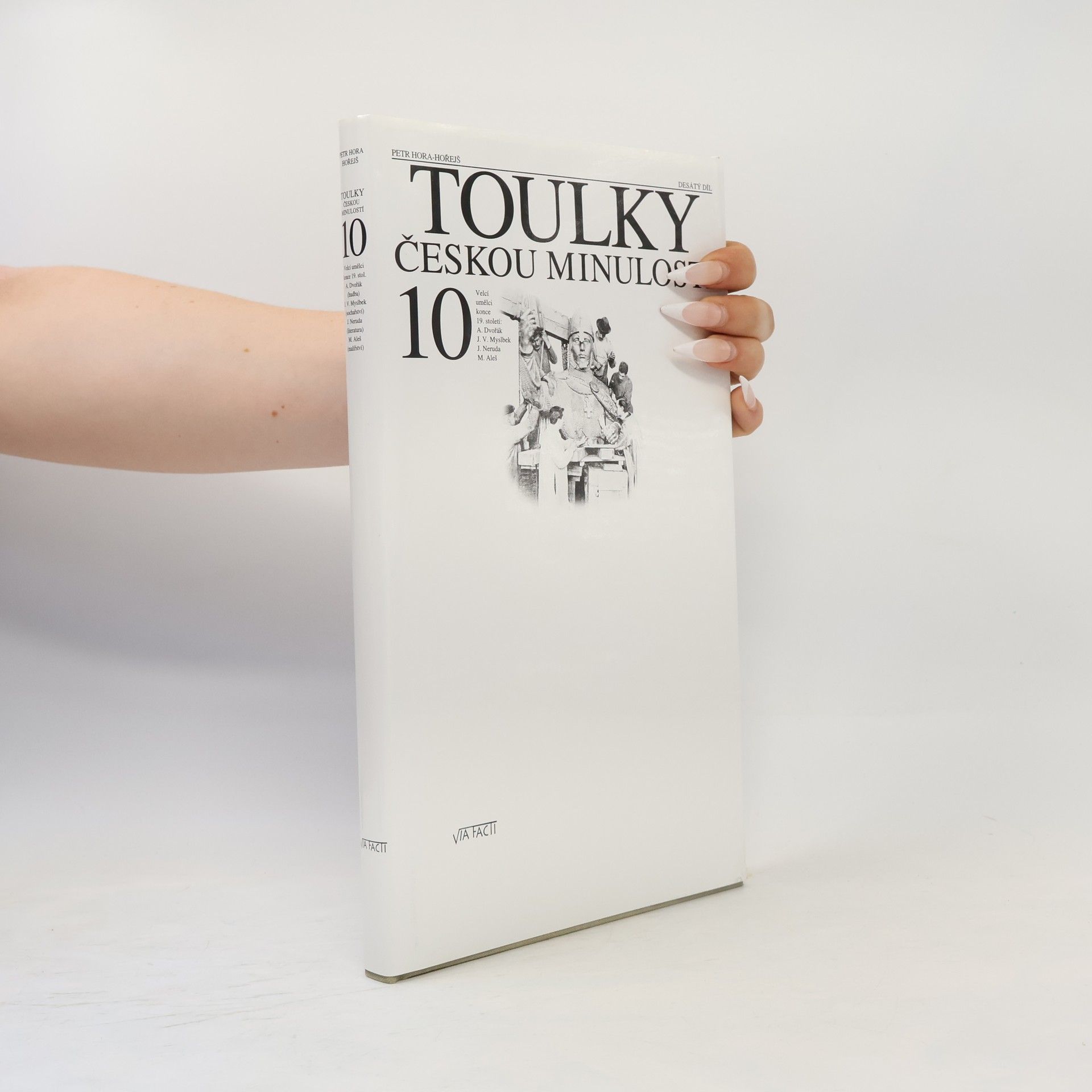 Petr Hořejš Toulky českou minulostí 10