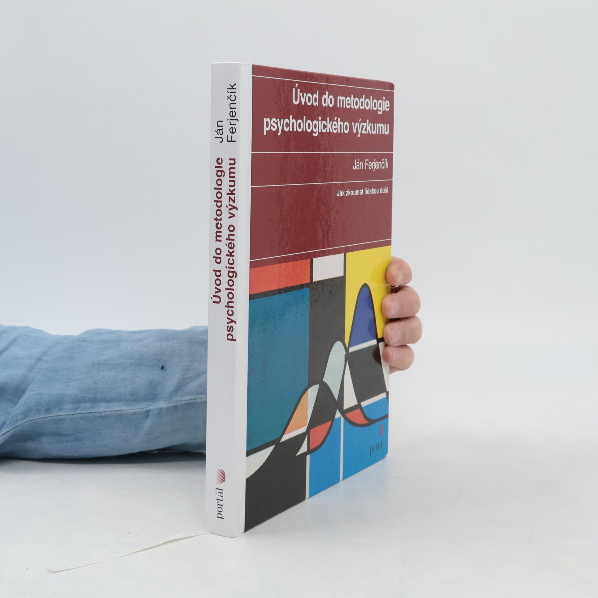 Ján Ferjenčík Úvod do metodologie psychologického výzkumu