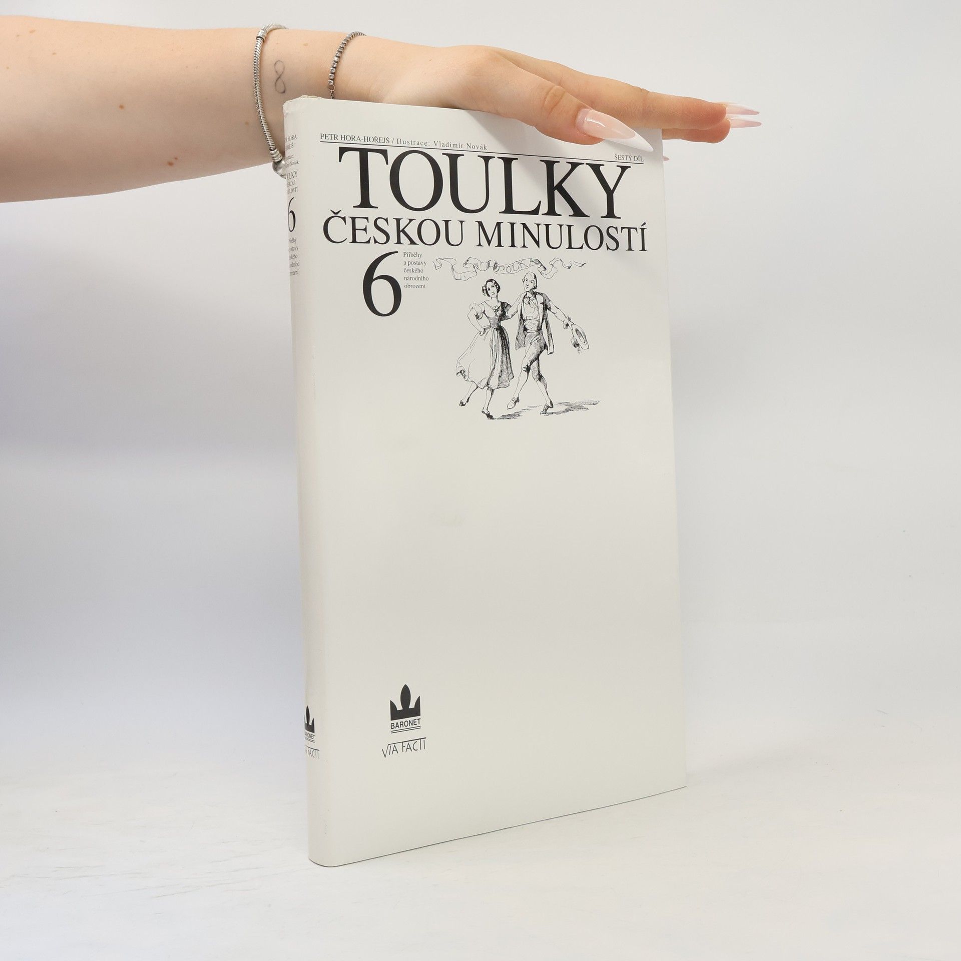 Petr Hořejš Toulky českou minulostí 6